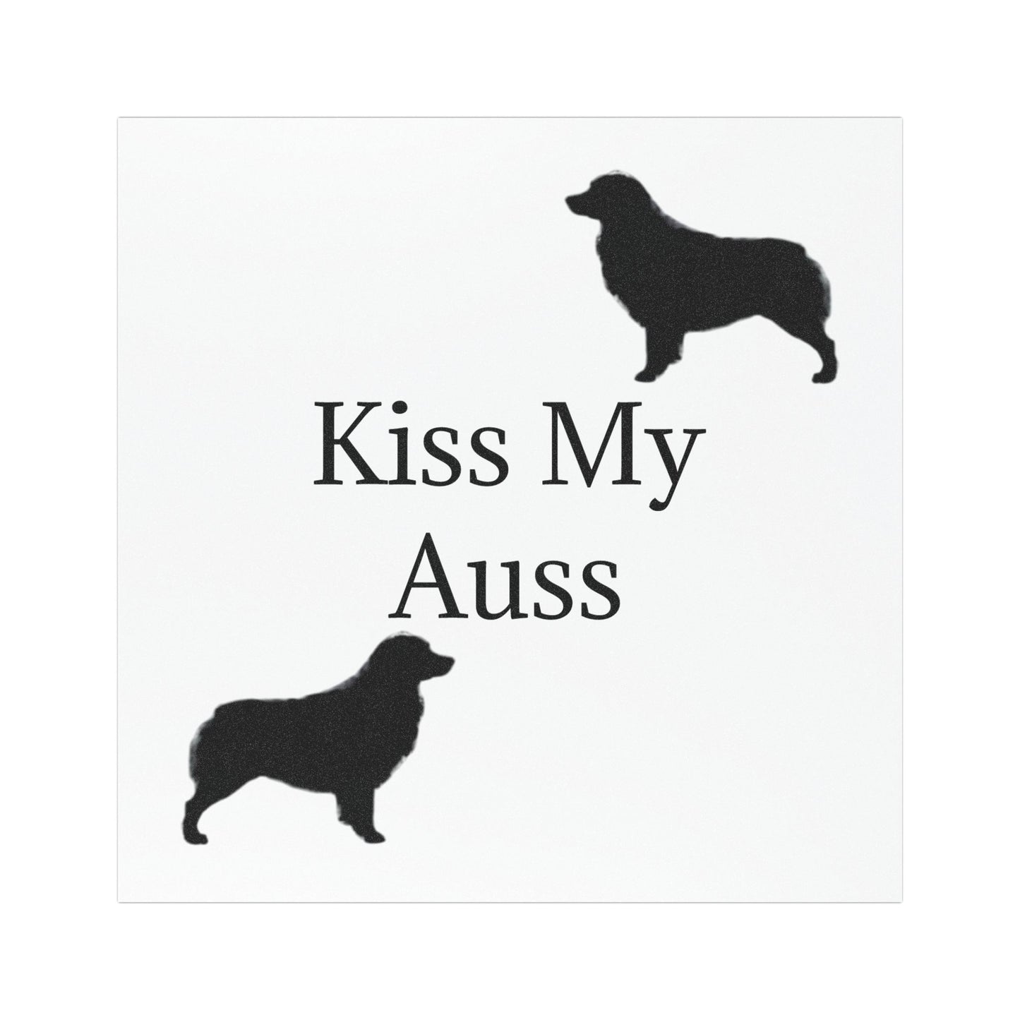 Kiss My Auss Indoor/Outdoor Magnet