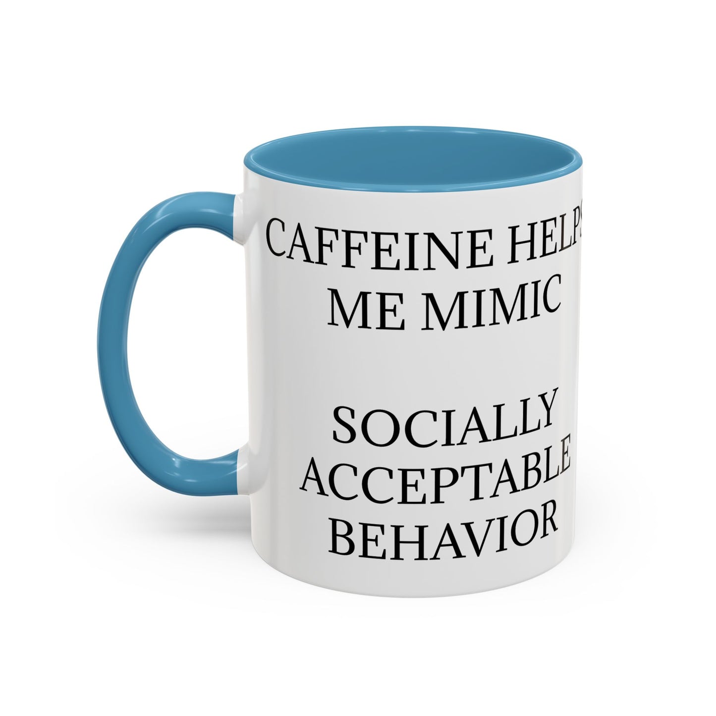 Socially Acceptable 2-Tone Coffee Mug