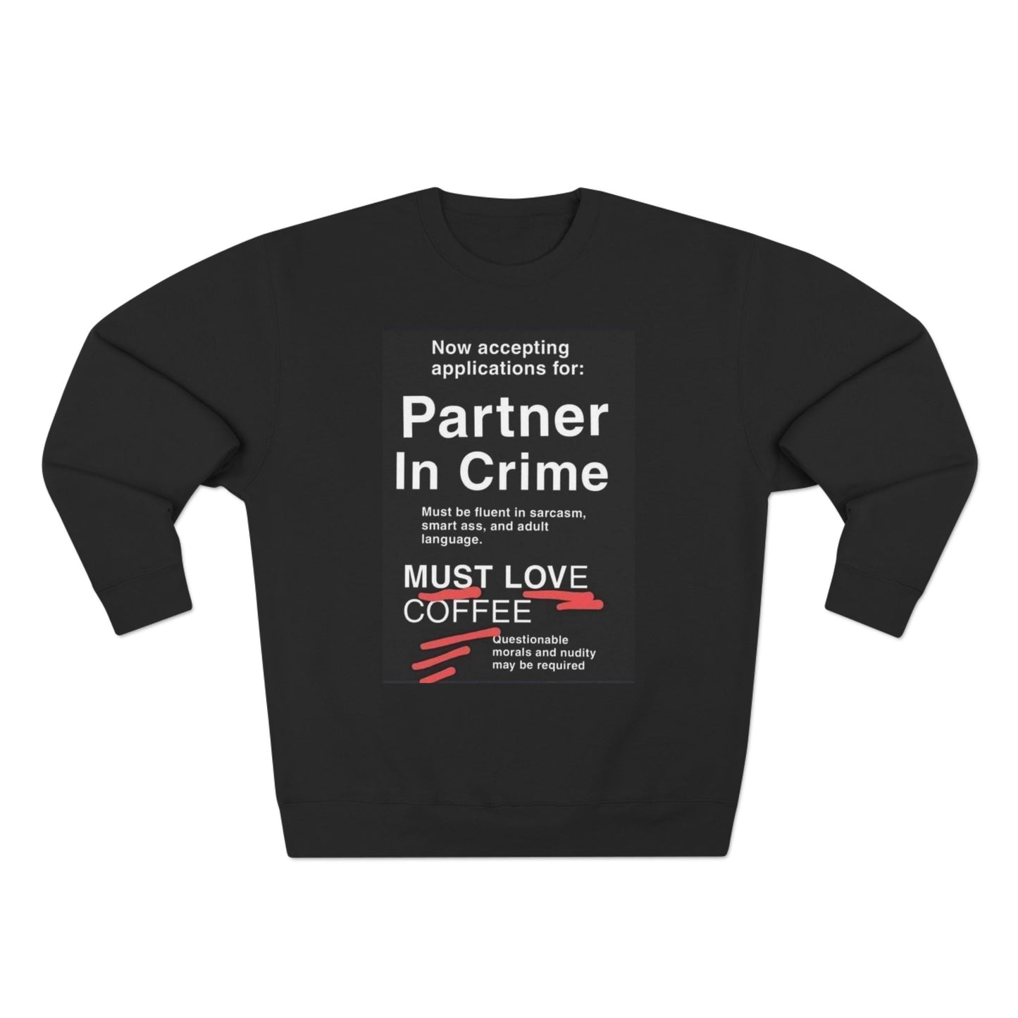 Partner In Crime Unisex Crewneck Sweatshirt