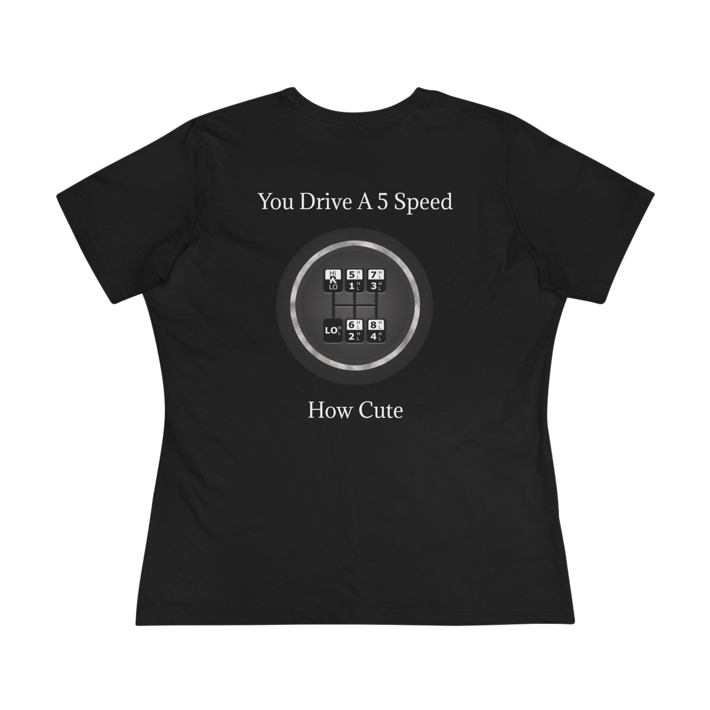 5 Speed How Cute Women's Short Sleeve Crewneck Tee