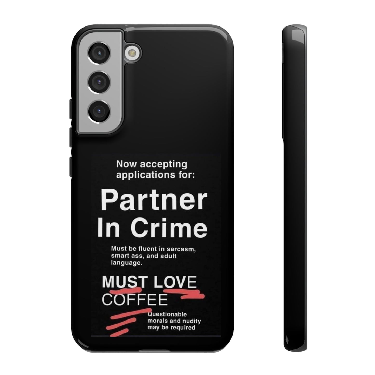 Partner In Crime Samsung Case