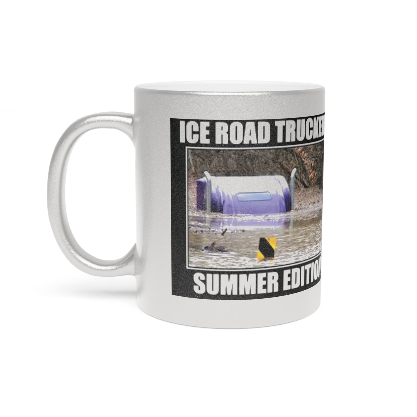 Ice Road Truckers Metallic Coffee Mug