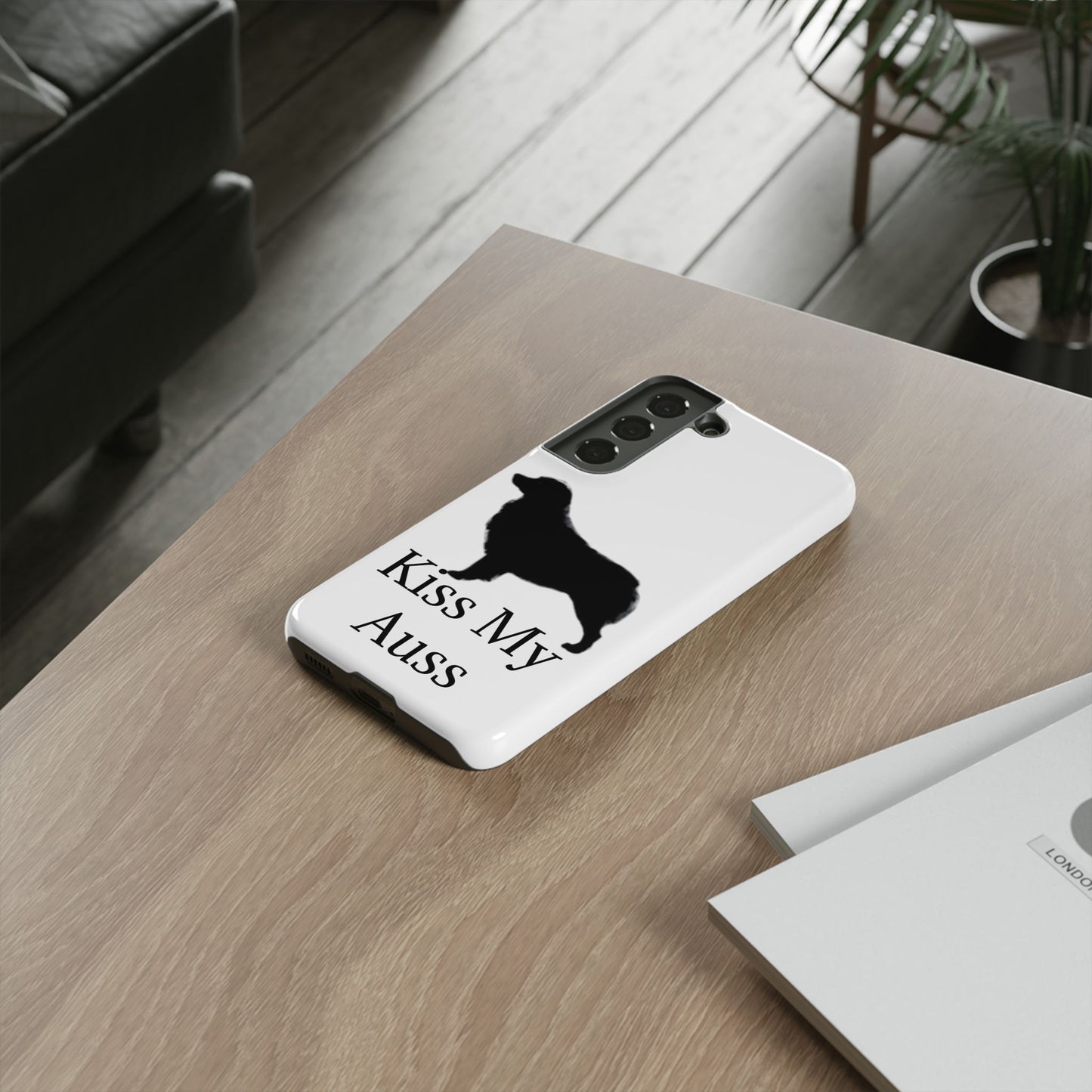 Kiss My Auss Samsung Case