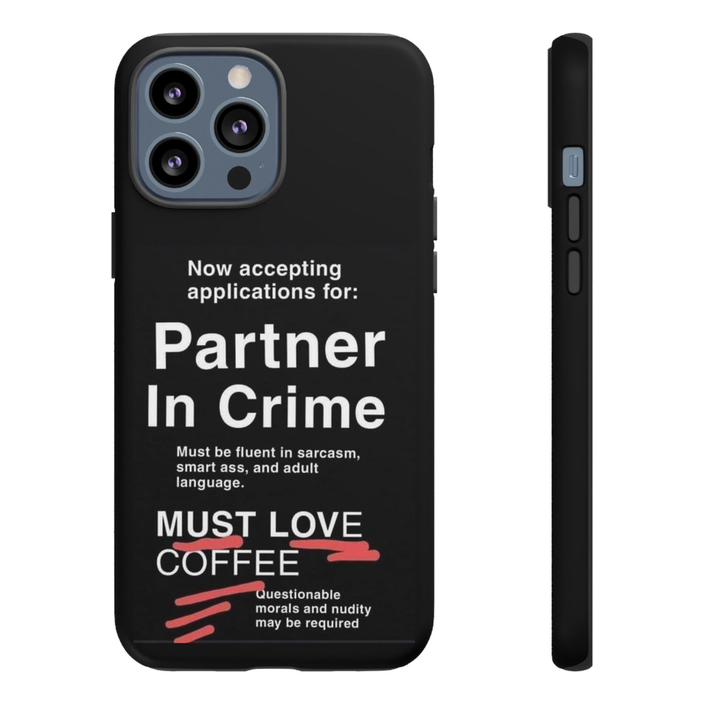 Partner In Crime iPhone Case