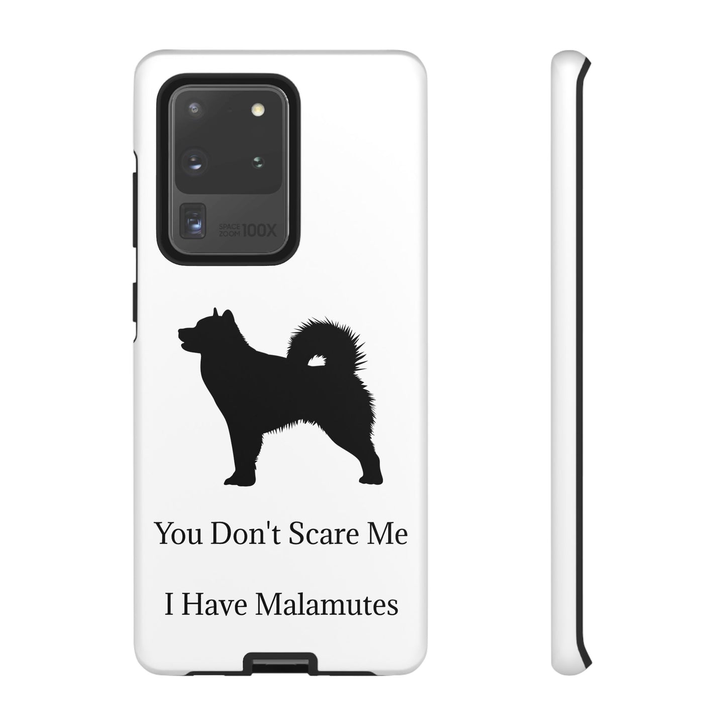 You Don't Scare Me Samsung Case