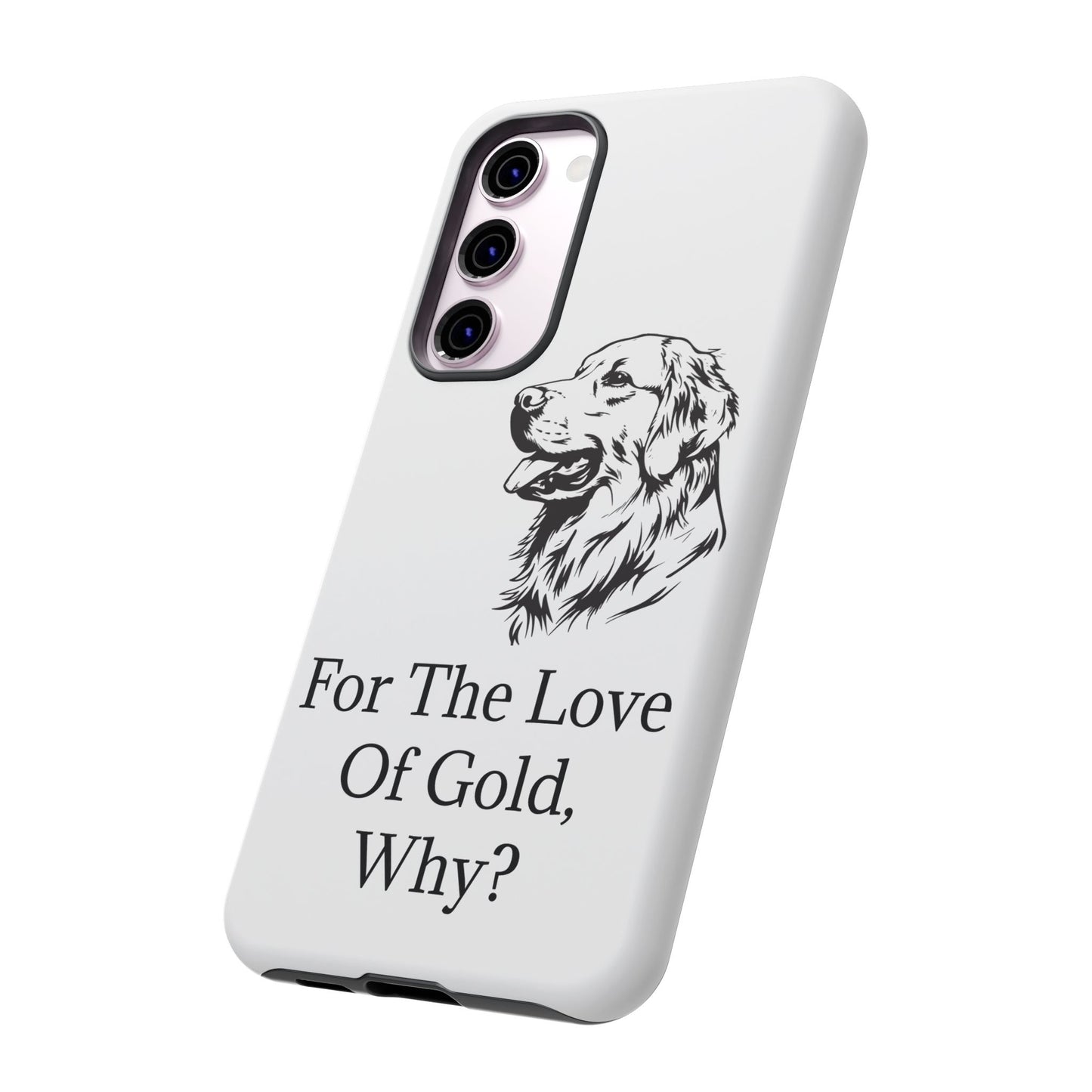 For The Love Of Gold Samsung Case