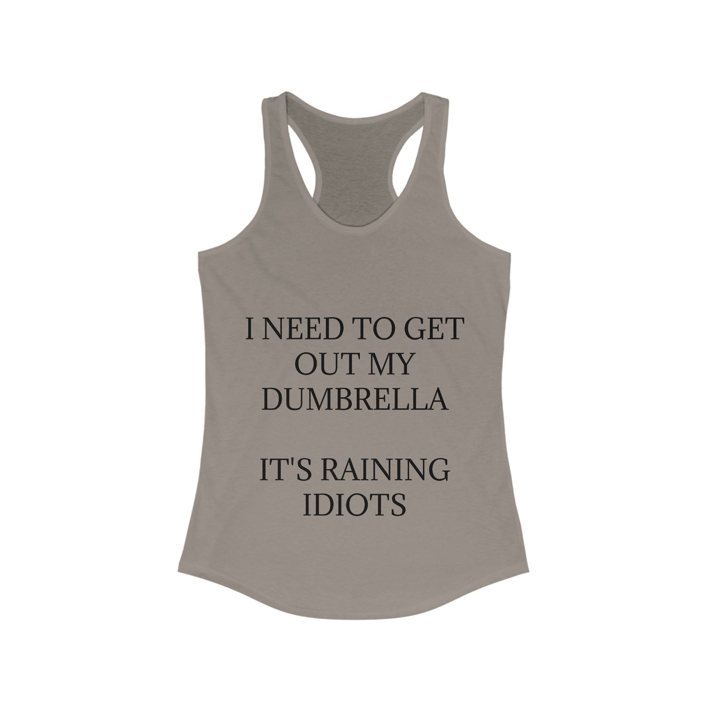 Dumbrella Women's Racerback Tank
