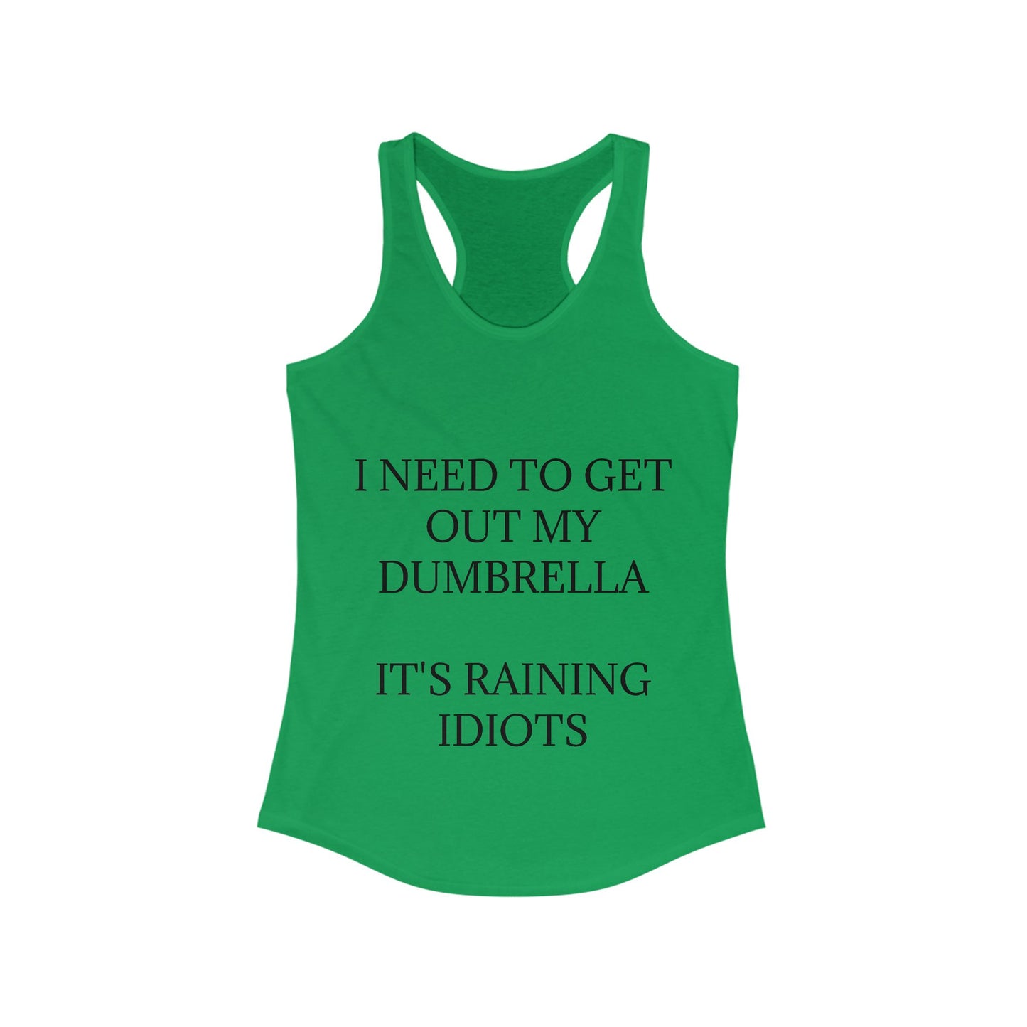 Dumbrella Women's Racerback Tank
