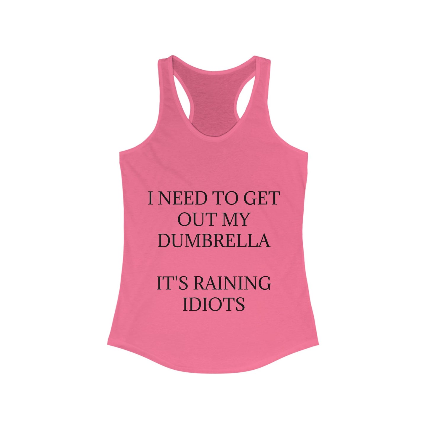 Dumbrella Women's Racerback Tank