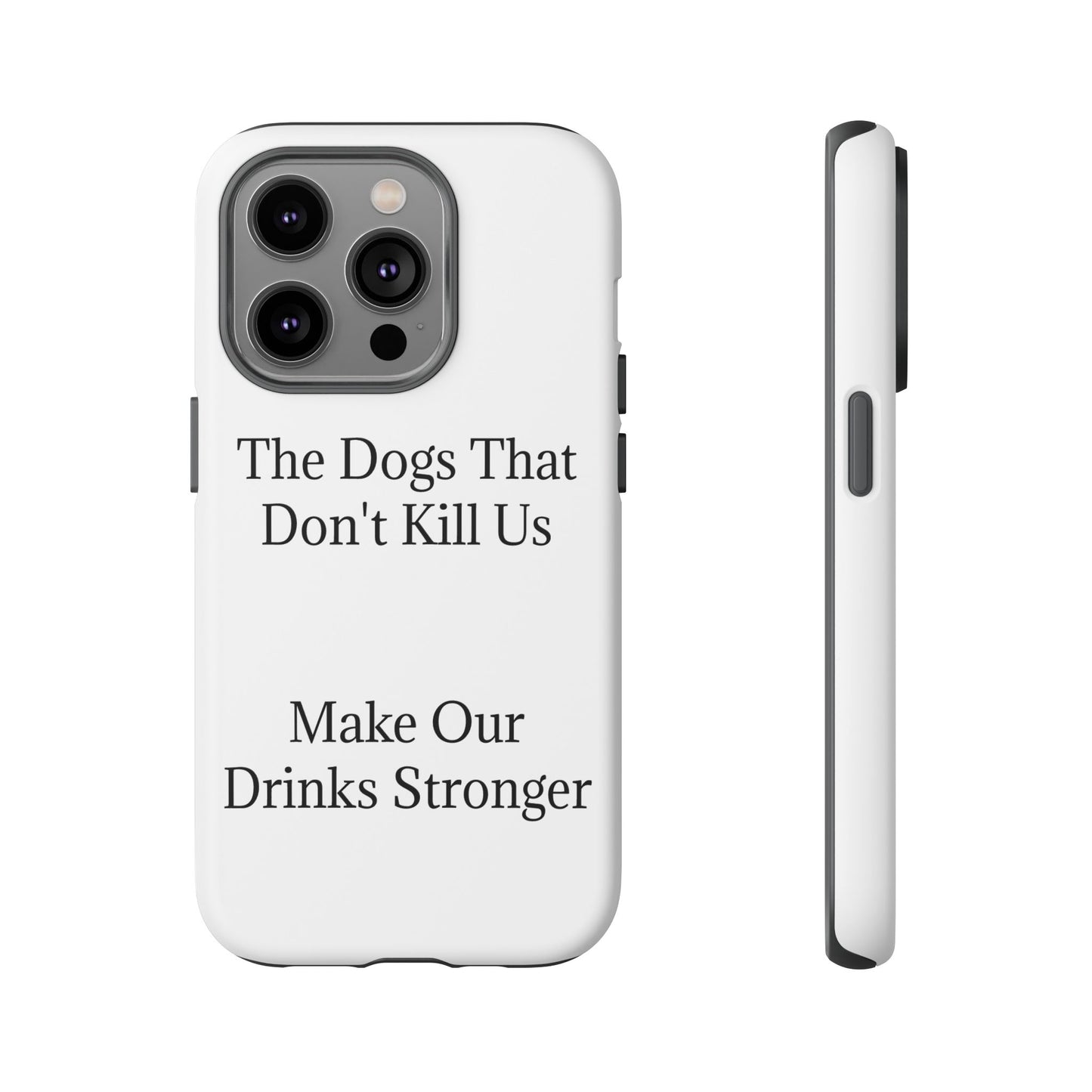 Drinks Stronger iPhone Case
