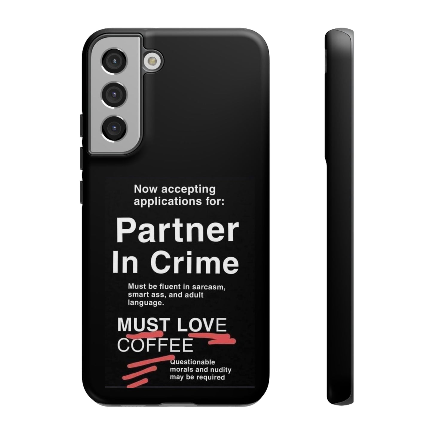 Partner In Crime Samsung Case