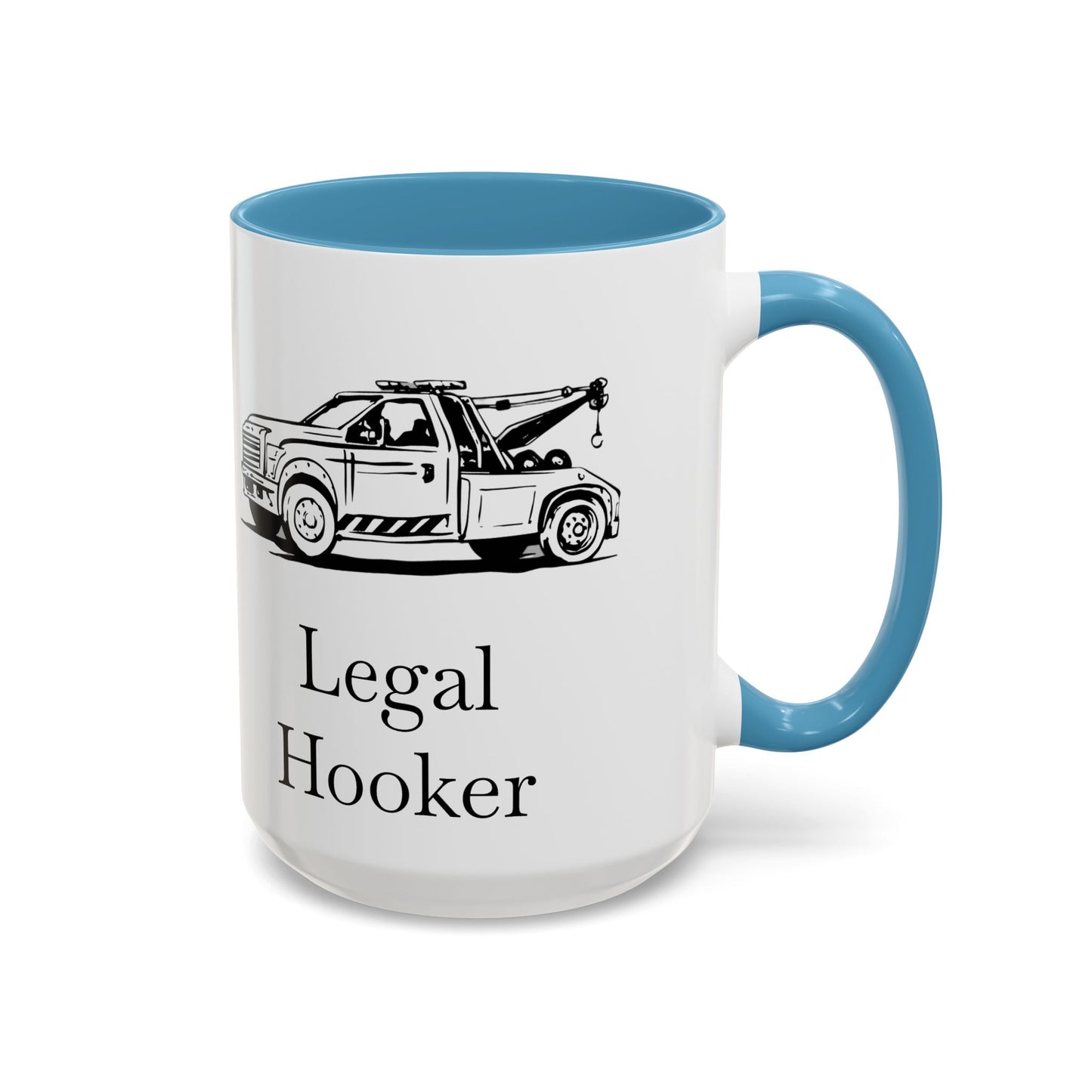 Legal H**ker Wheel Lift Tow Truck 2-Tone Coffee Mug