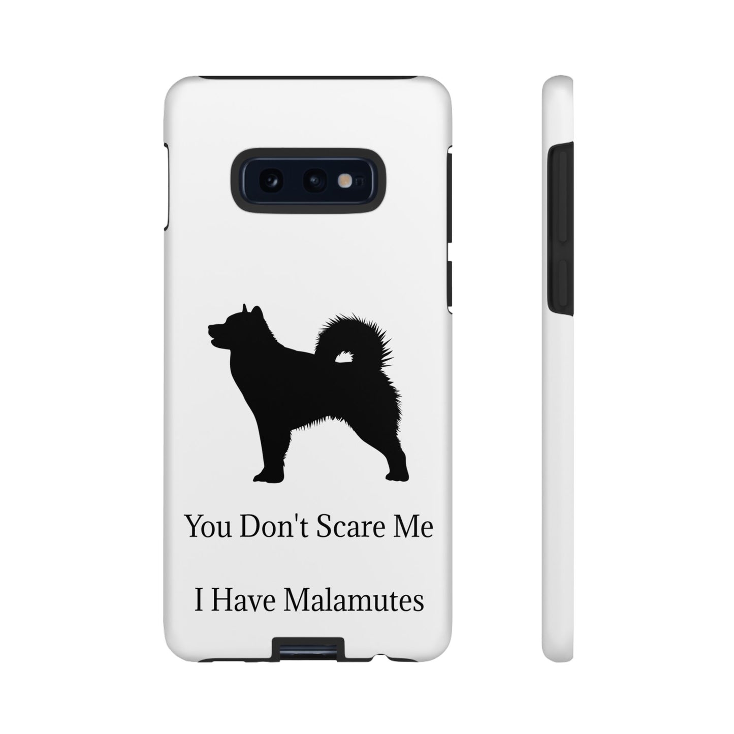 You Don't Scare Me Samsung Case