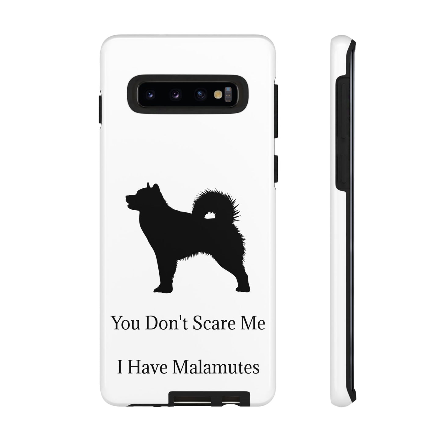 You Don't Scare Me Samsung Case