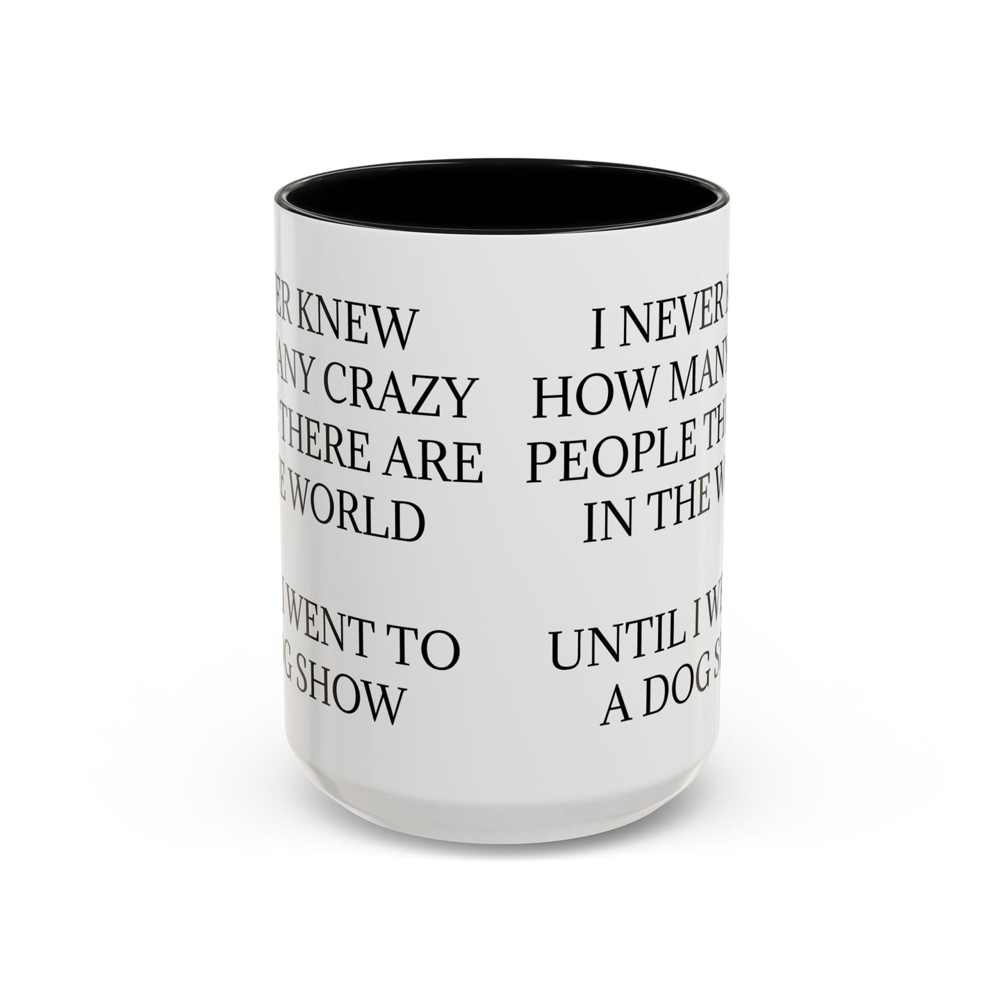 Never Knew 2-Tone Coffee Mug