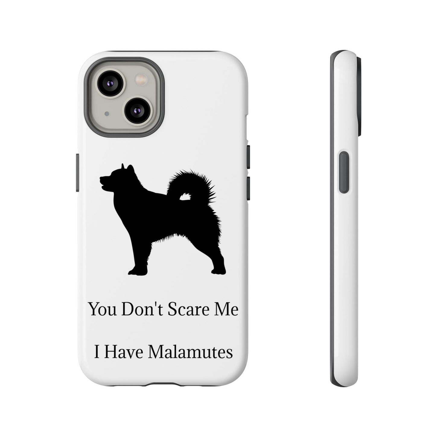 You Don't Scare Me iPhone Case