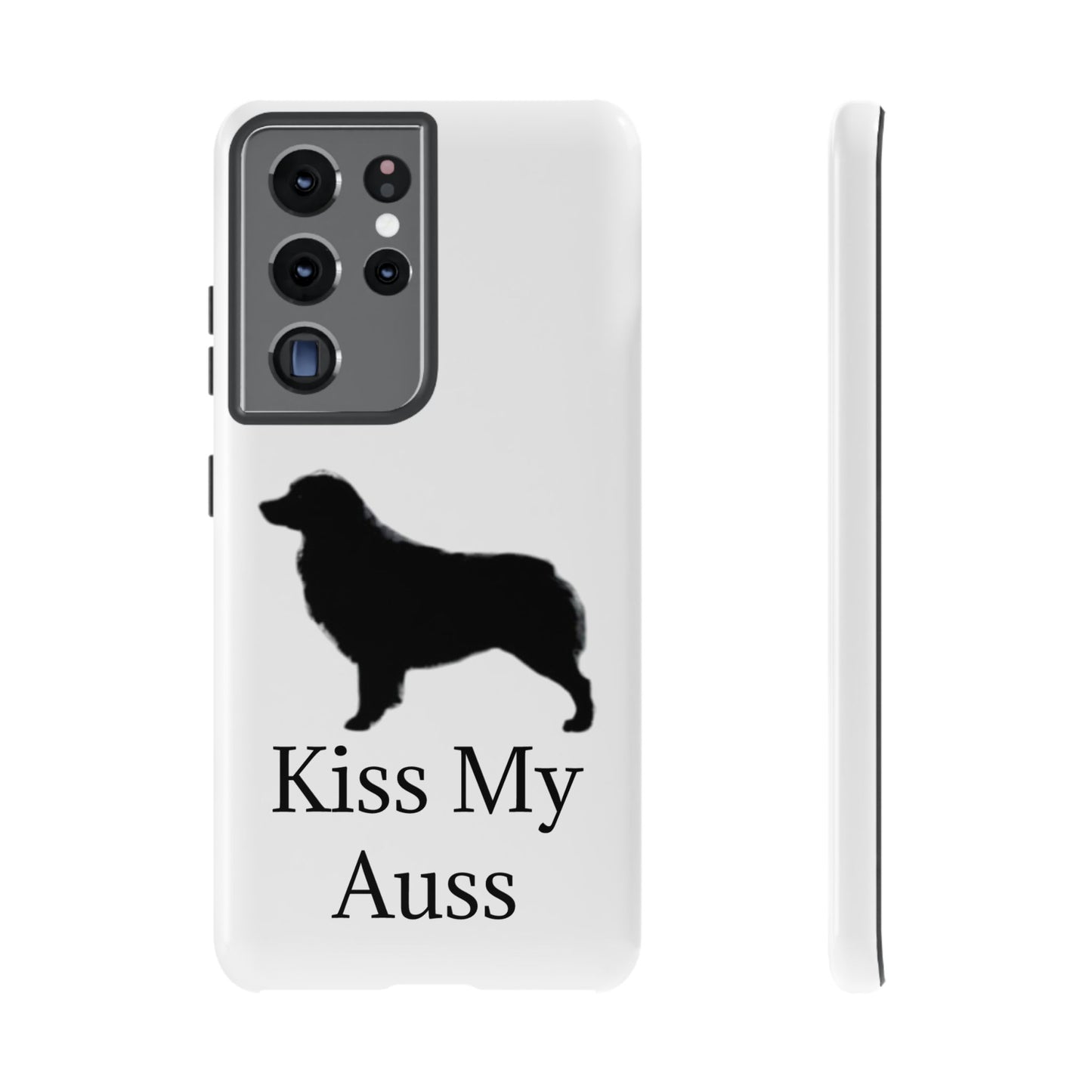 Kiss My Auss Samsung Case