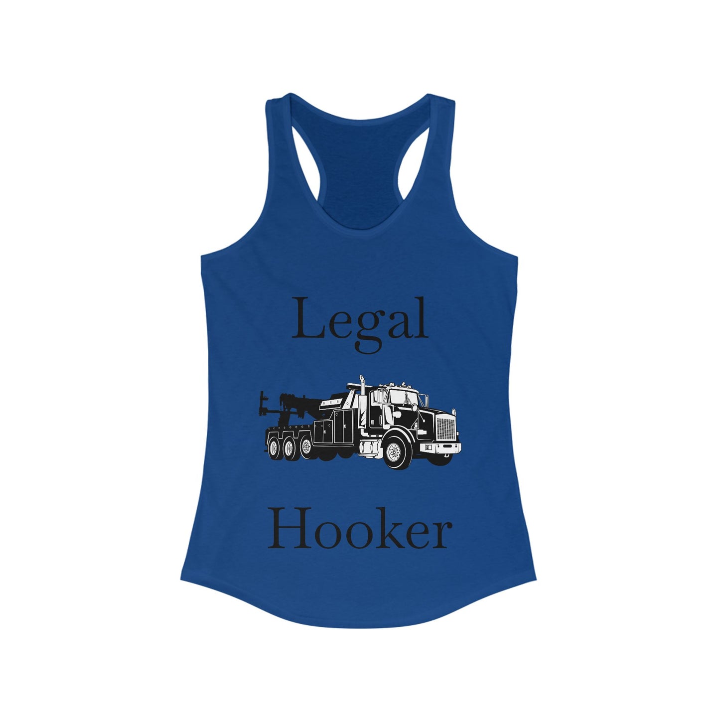 Legal H**ker Heavy Tow Truck Women's Racerback Tank