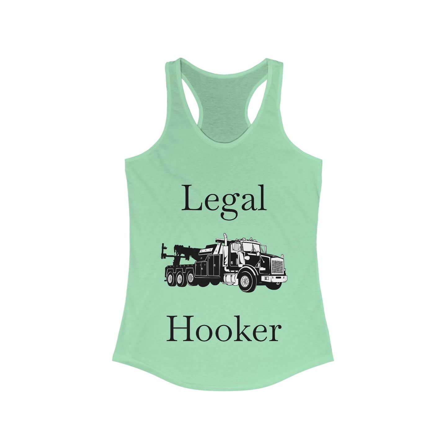 Legal H**ker Heavy Tow Truck Women's Racerback Tank