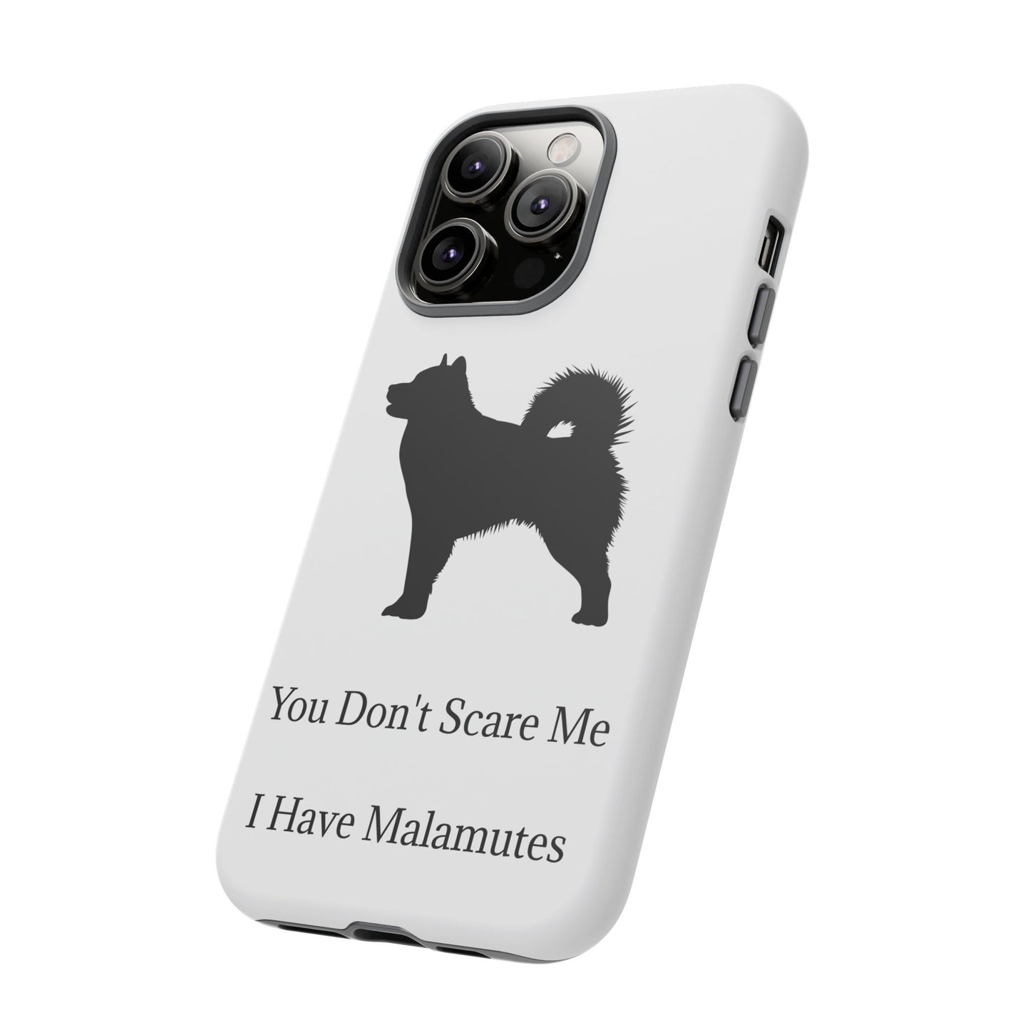 You Don't Scare Me iPhone Case