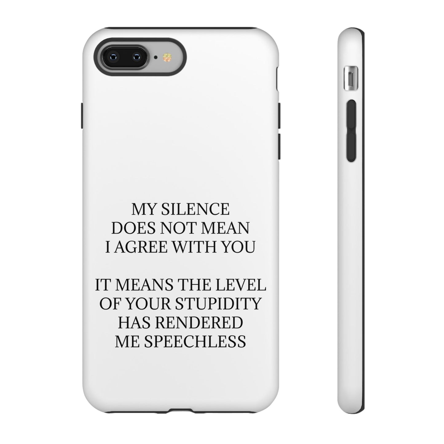 Speechless iPhone Case