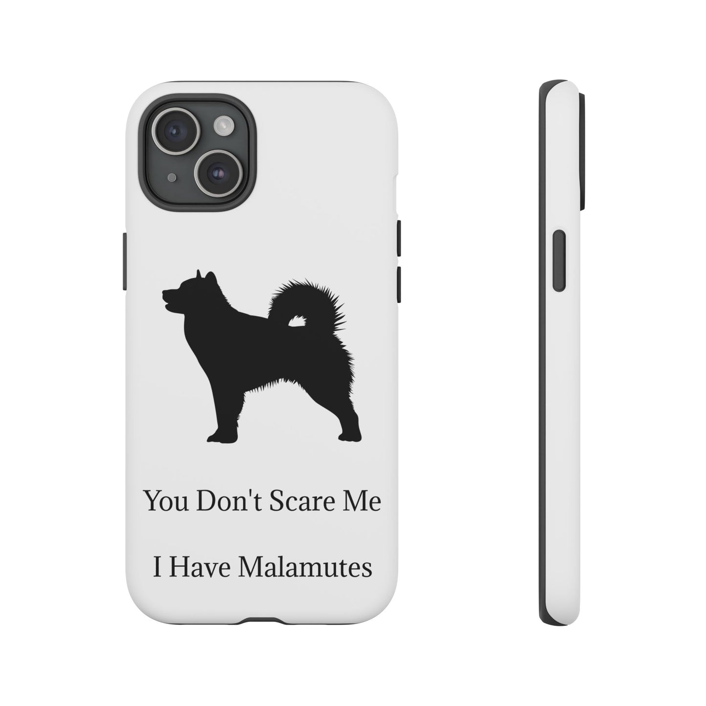 You Don't Scare Me iPhone Case