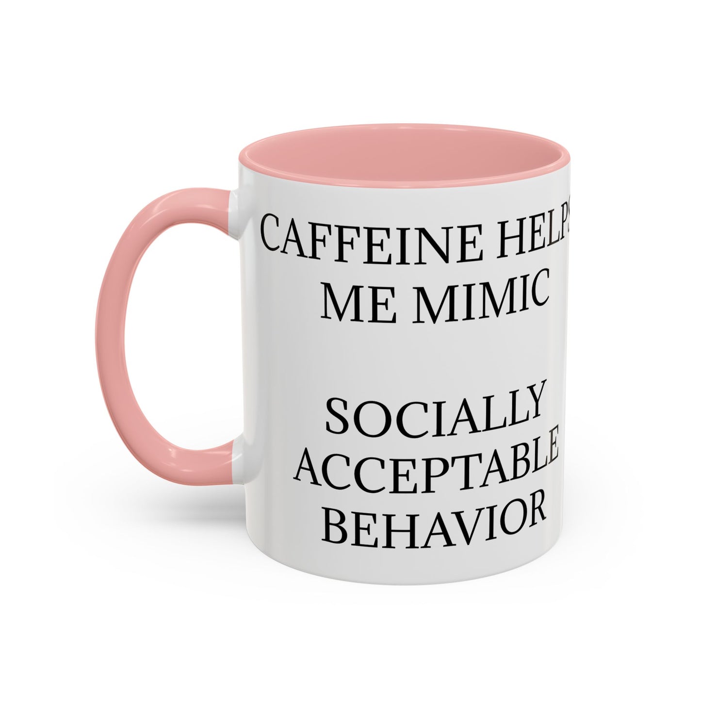 Socially Acceptable 2-Tone Coffee Mug