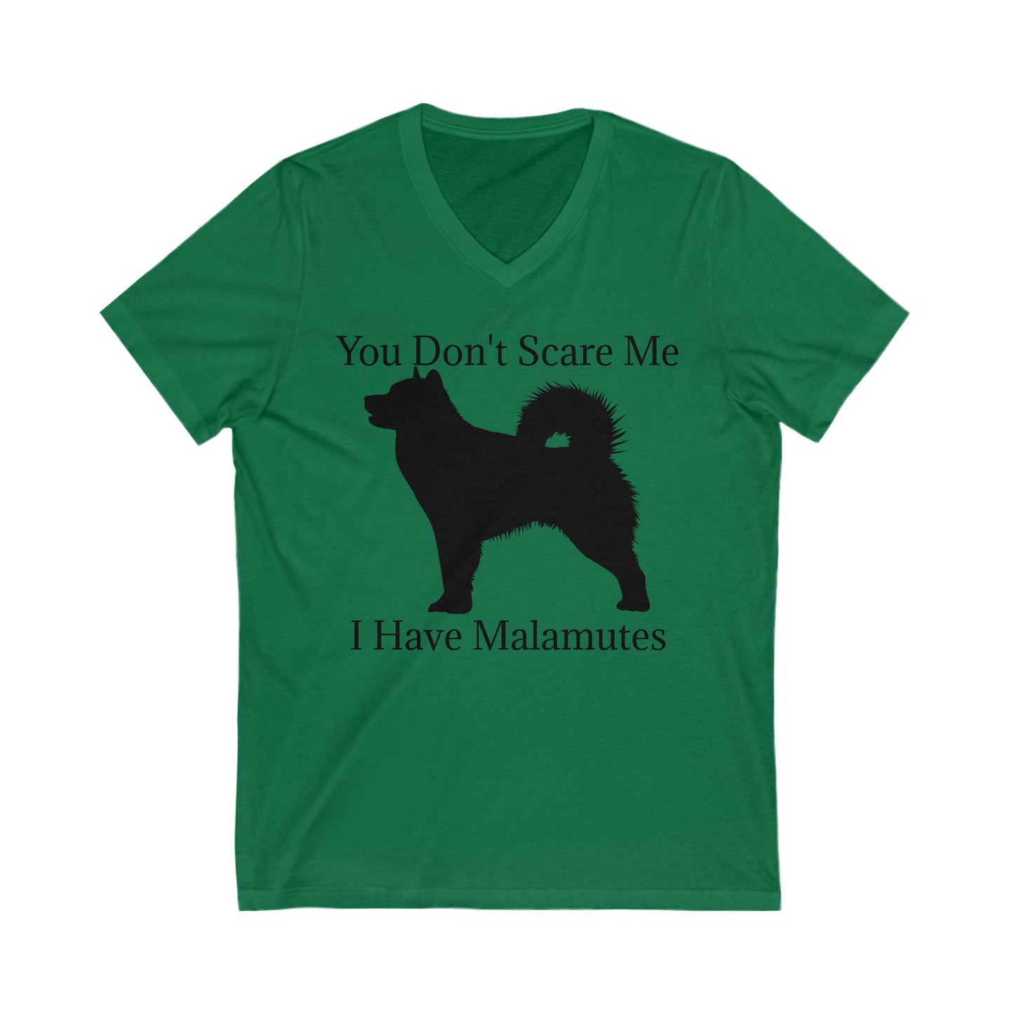 You Don't Scare Me Unisex Short Sleeve V-Neck Tee