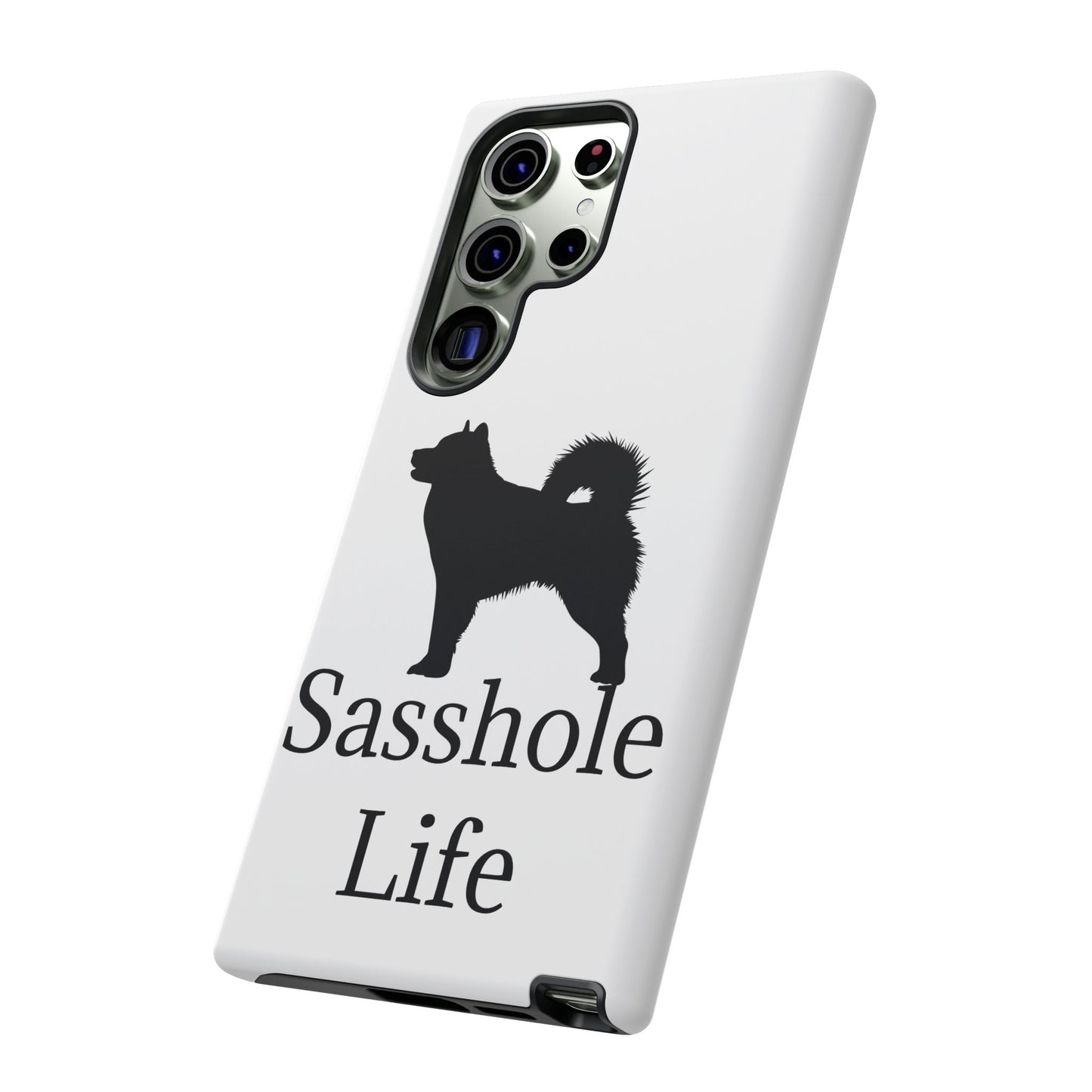 Sasshole Life Samsung Case