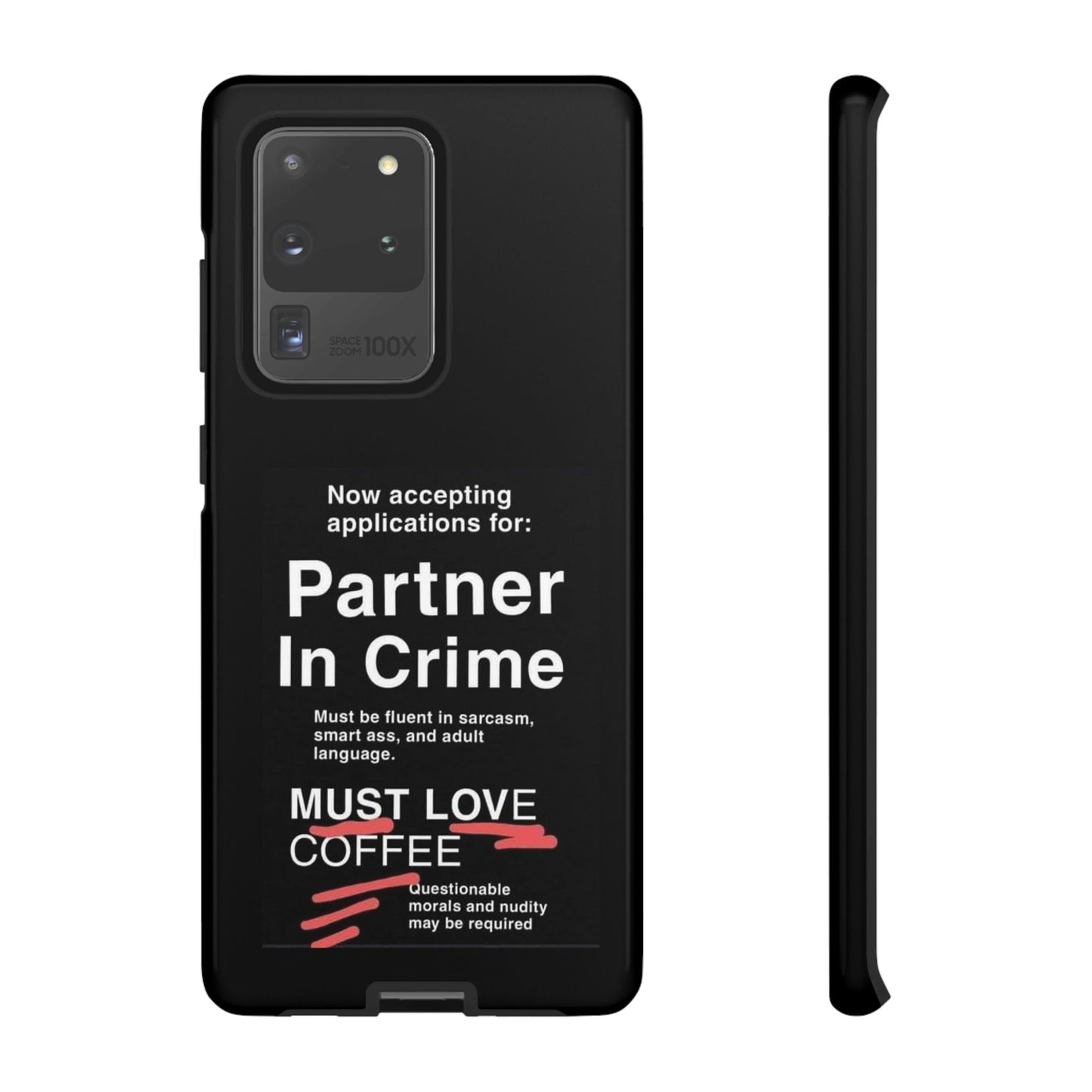 Partner In Crime Samsung Case