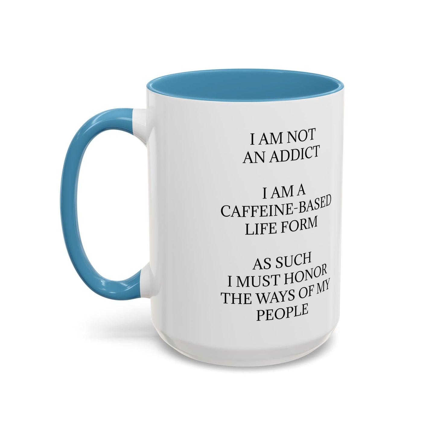 Not An Addict 2-Tone Coffee Mug