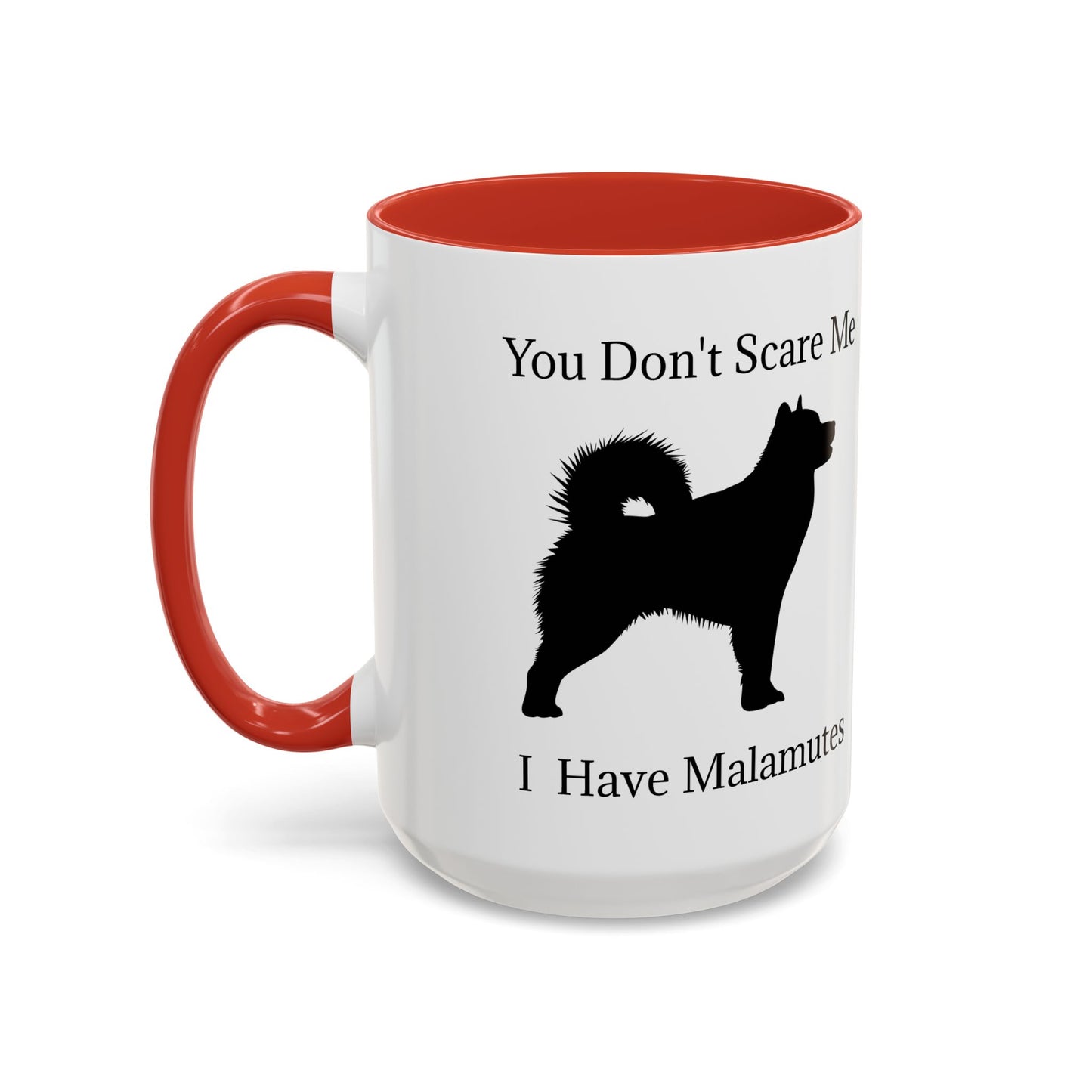 You Don't Scare Me 2-Tone Coffee Mug