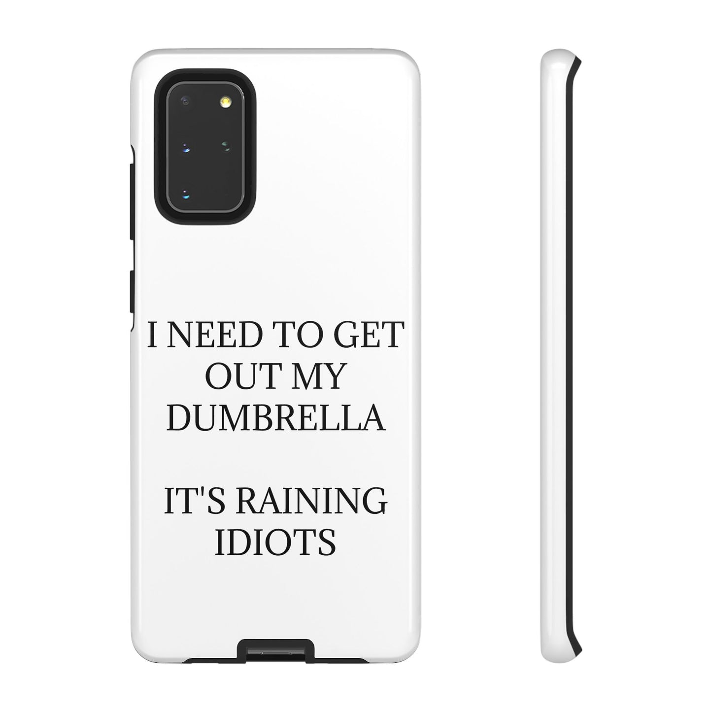 Dumbrella Samsung Case