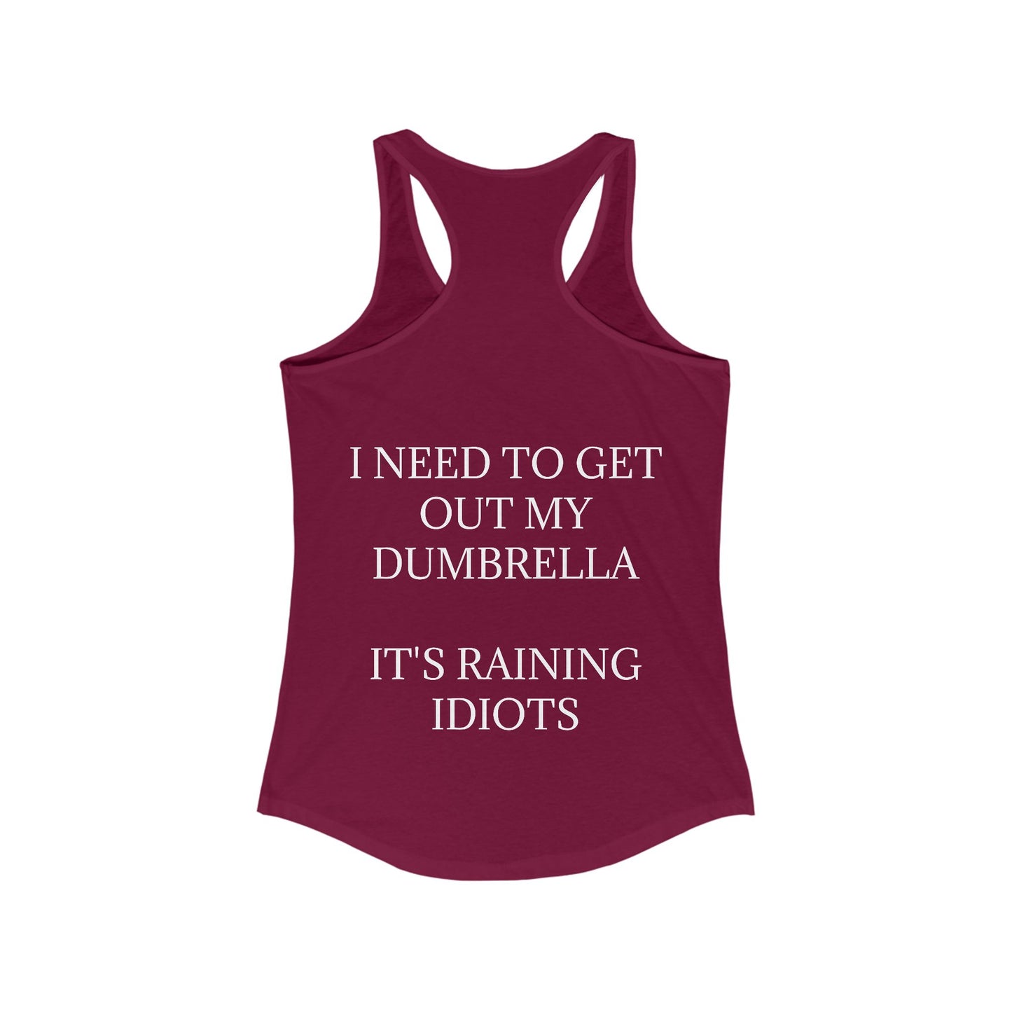 Dumbrella Women's Racerback Tank