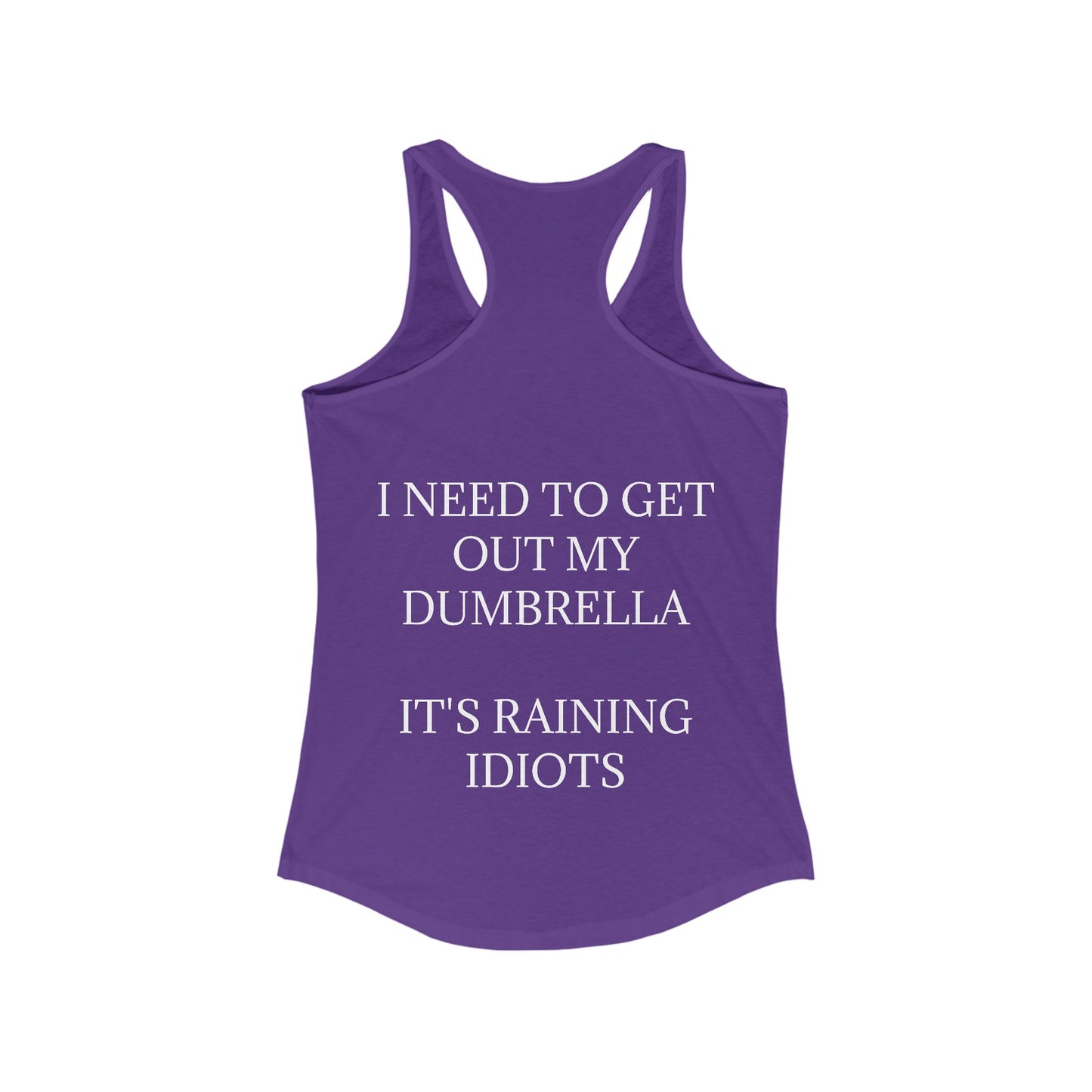 Dumbrella Women's Racerback Tank