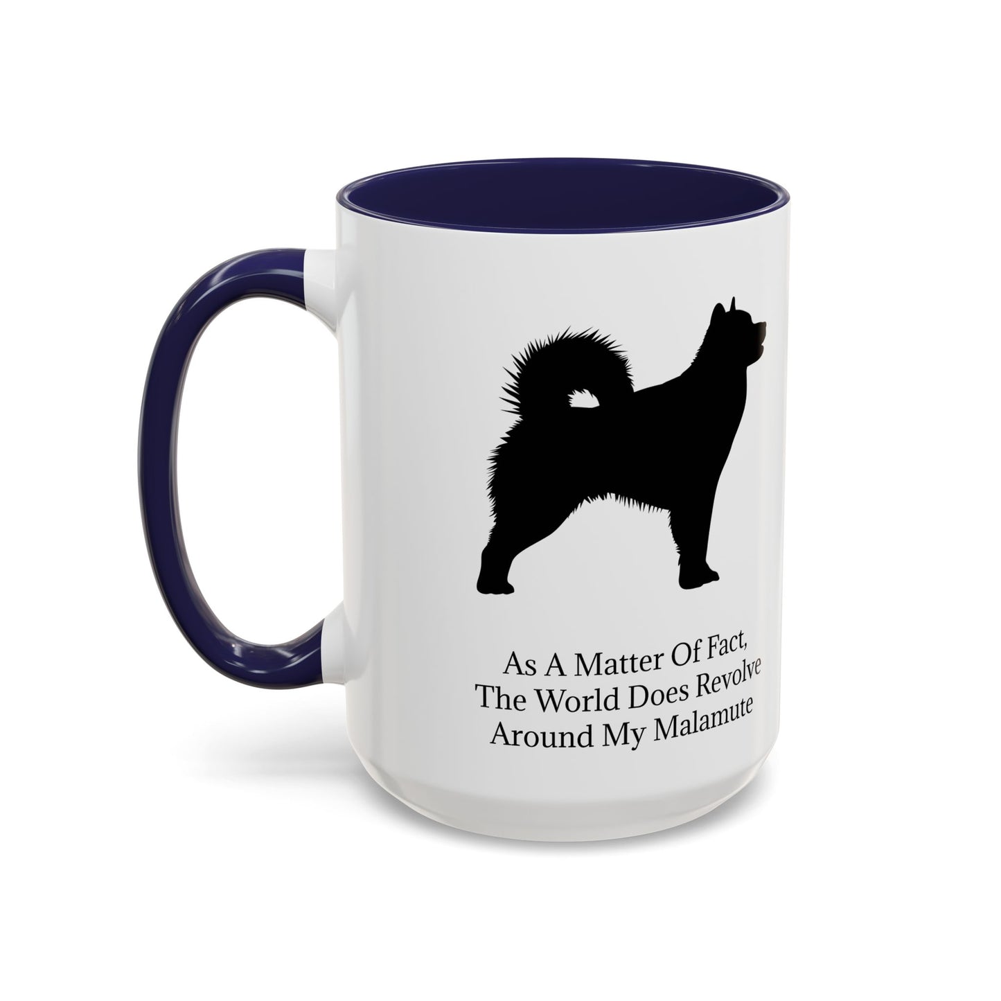 Matter Of Fact Malamute 2-Tone Coffee Mug