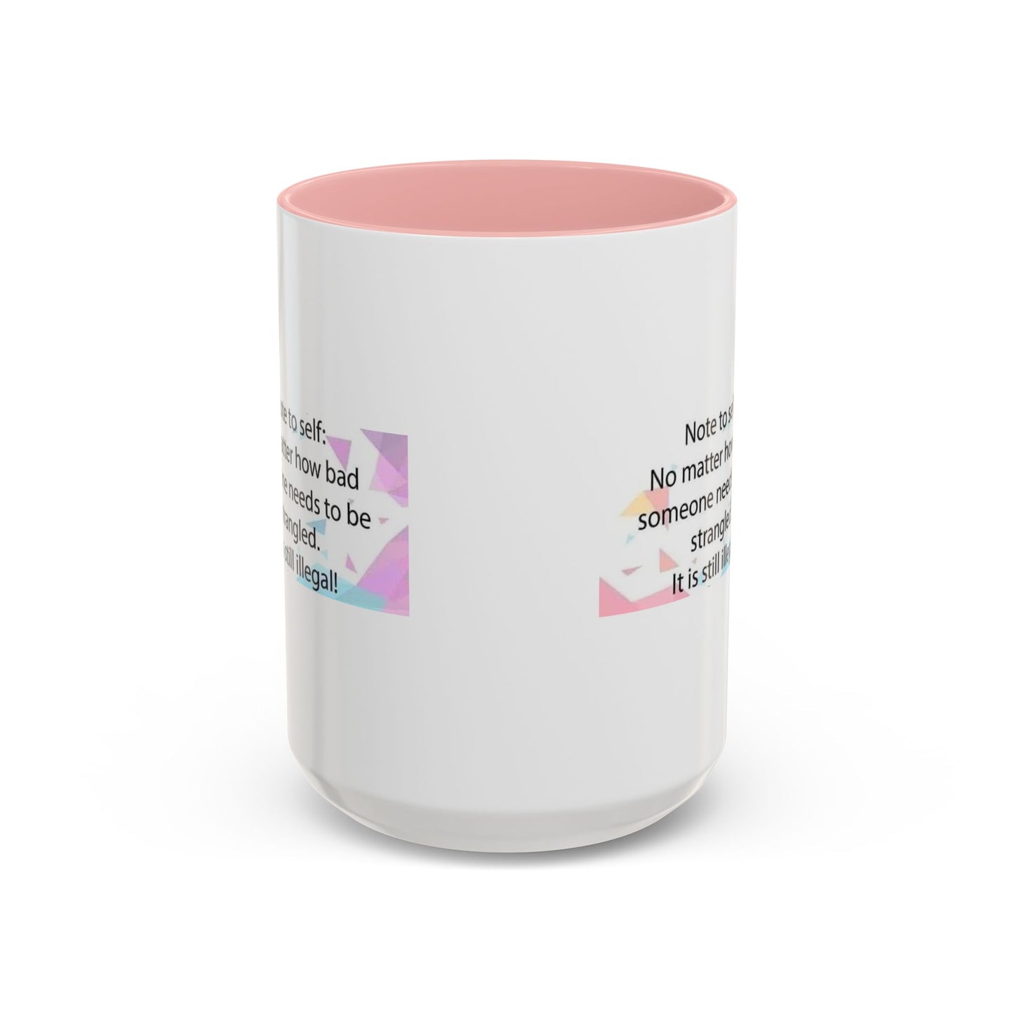 Note To Self 2-Tone Coffee Mug