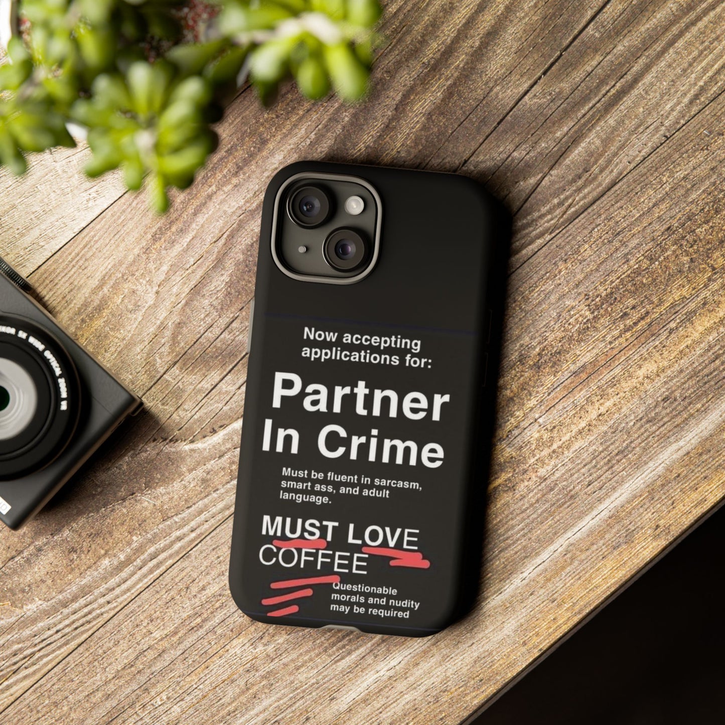 Partner In Crime iPhone Case