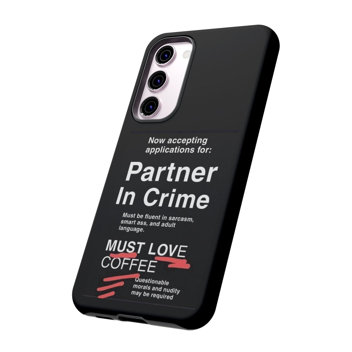 Partner In Crime Samsung Case