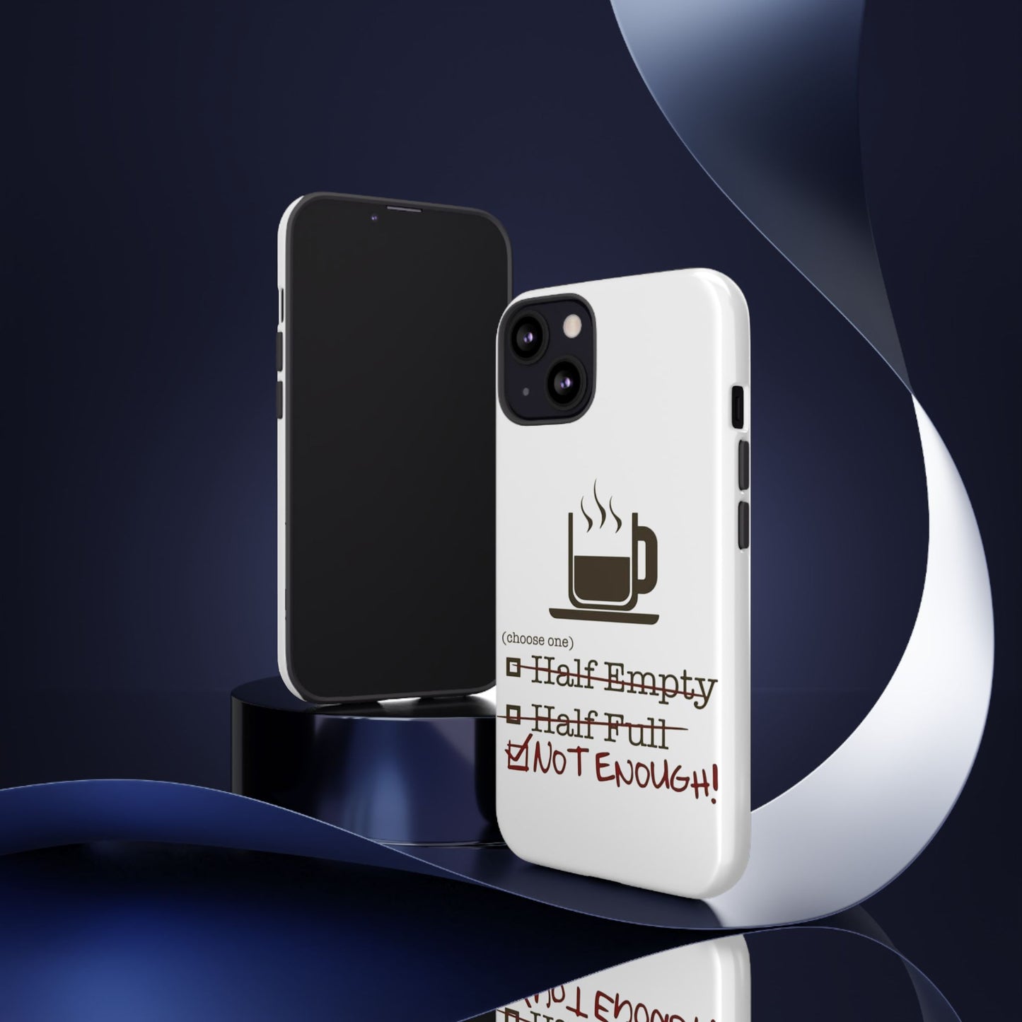 Not Enough iPhone Case