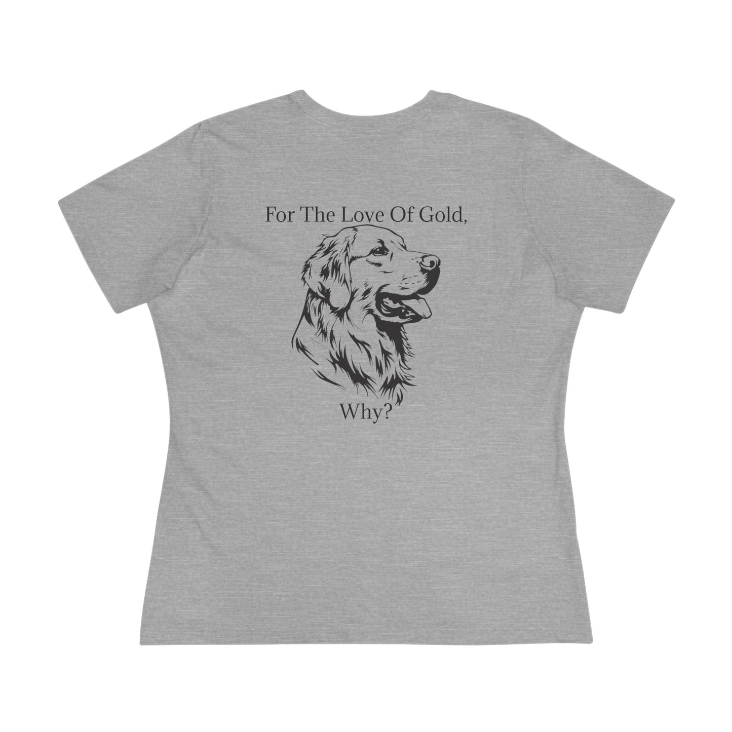For The Love Of Gold Women's Short Sleeve Crewneck Tee