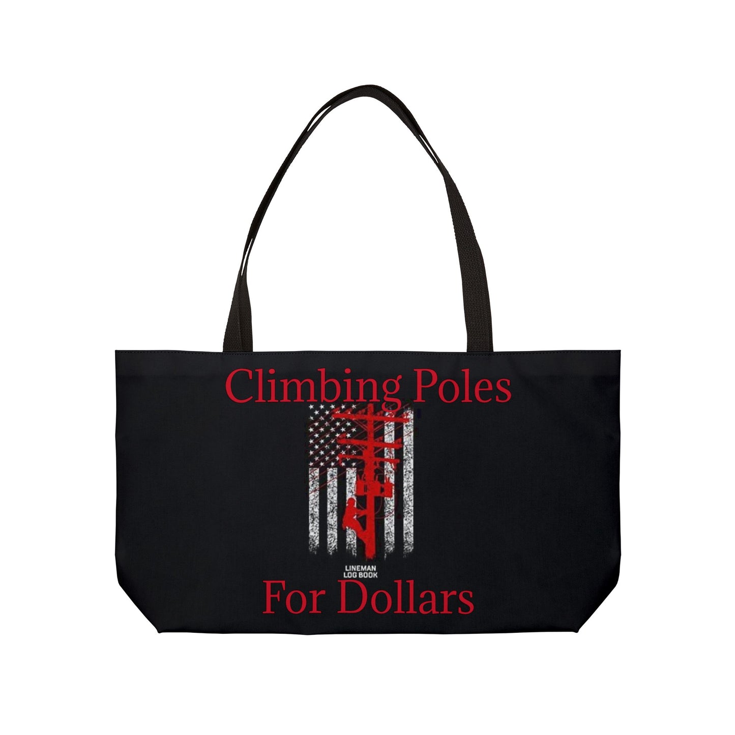 Climbing Poles Weekender Tote Bag