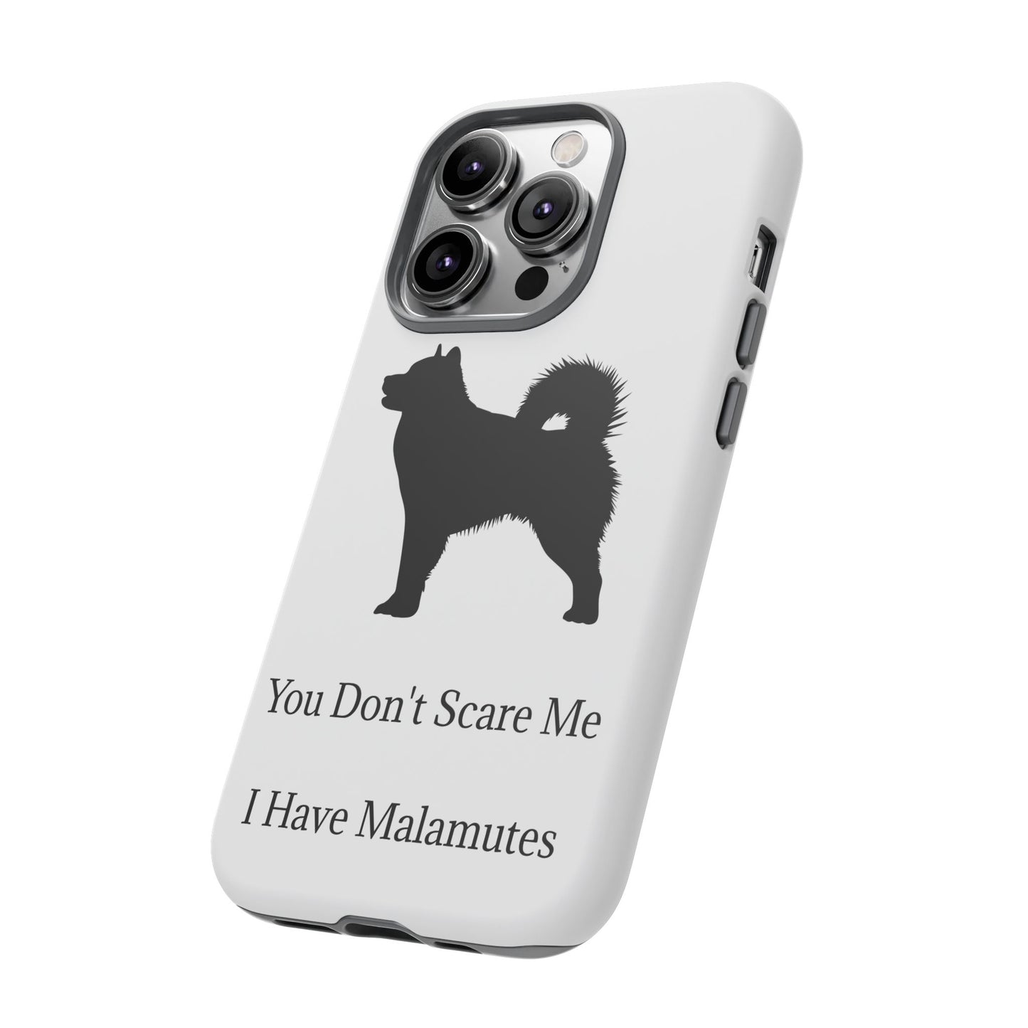 You Don't Scare Me iPhone Case