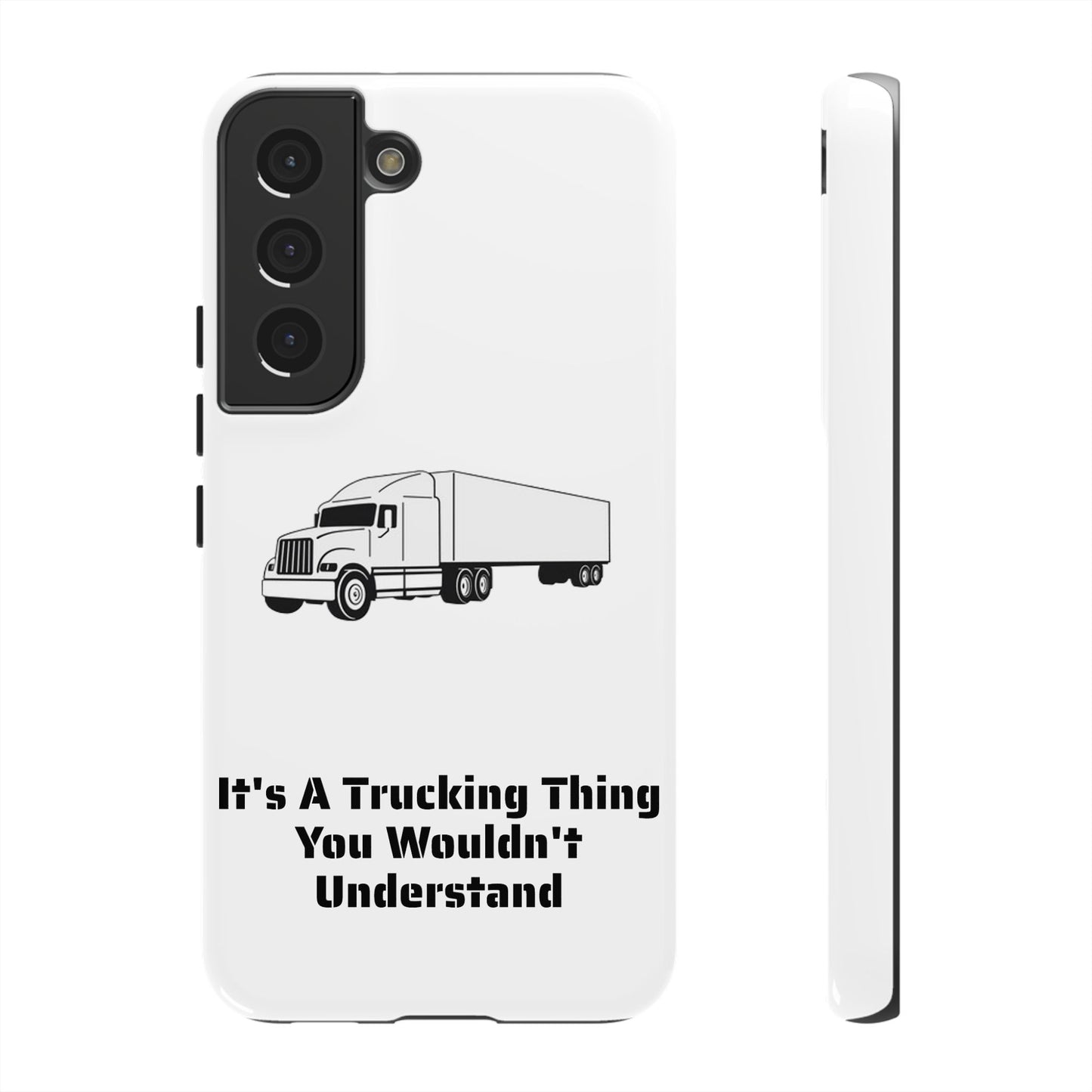 Trucking Thing Samsung Case