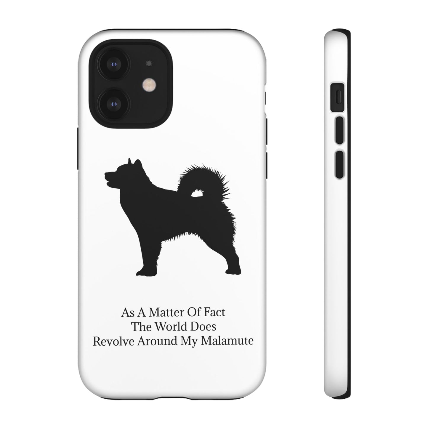 Matter Of Fact Malamute iPhone Case