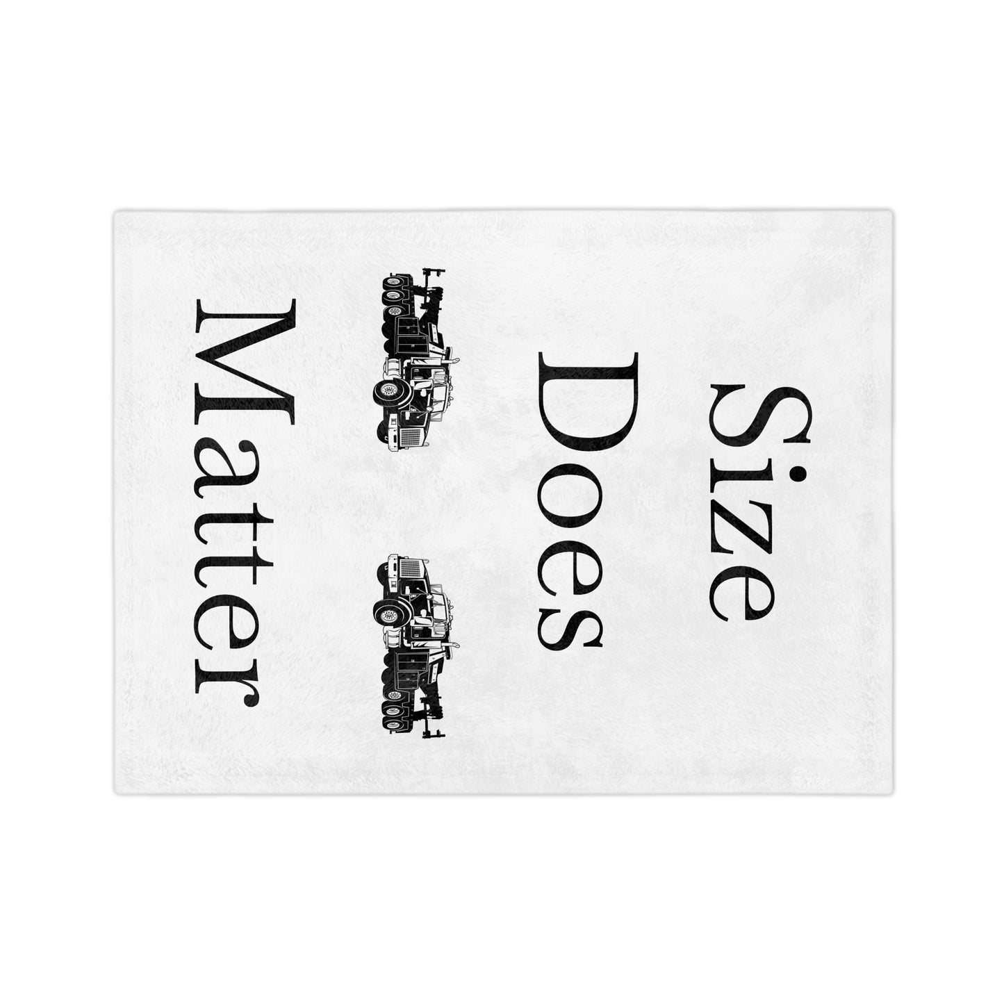 Size Does Matter Velveteen Microfiber Blanket