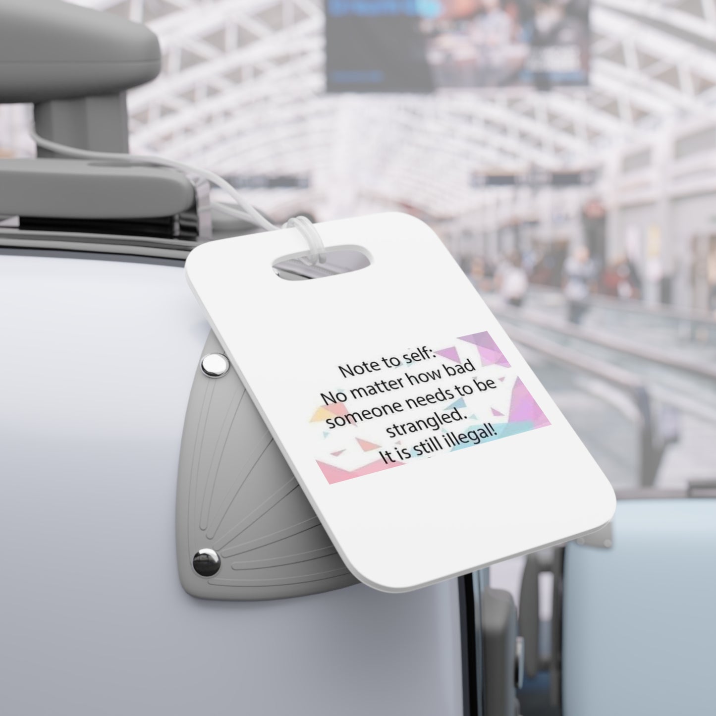 Note To Self Luggage Tag