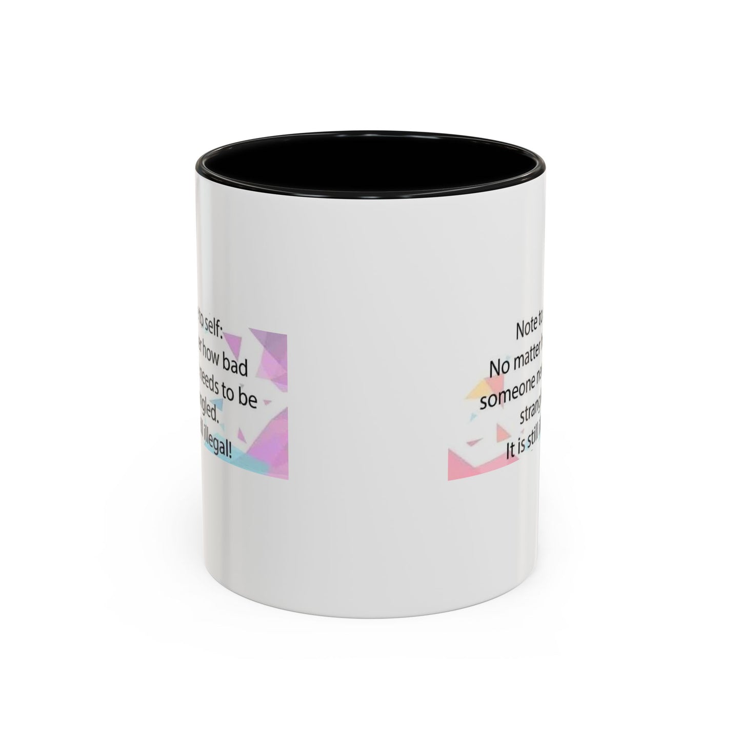 Note To Self 2-Tone Coffee Mug