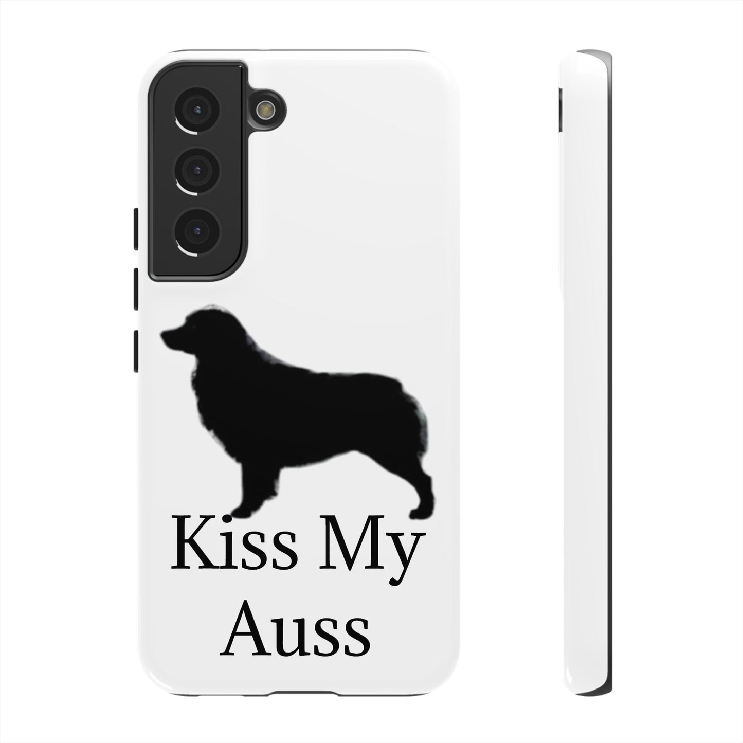 Kiss My Auss Samsung Case