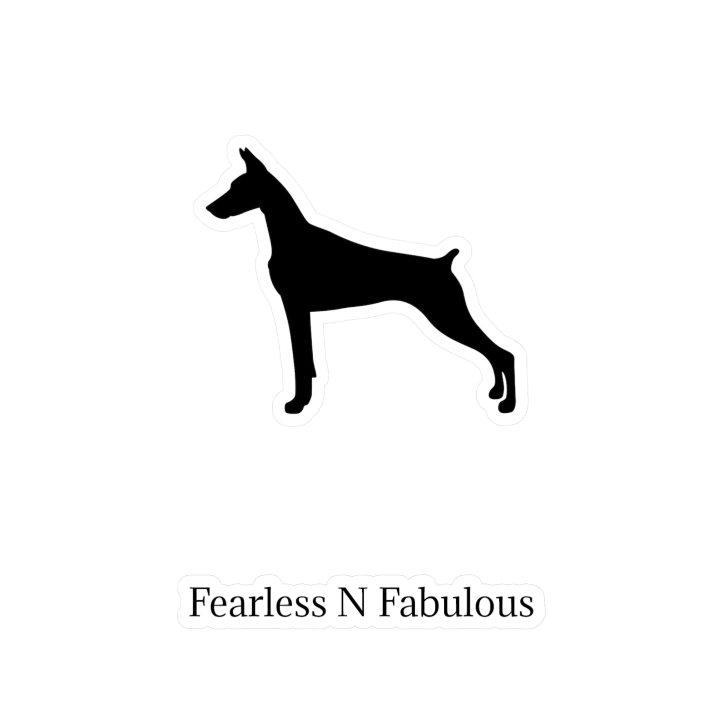 Fearless N Fabulous Vinyl Decal